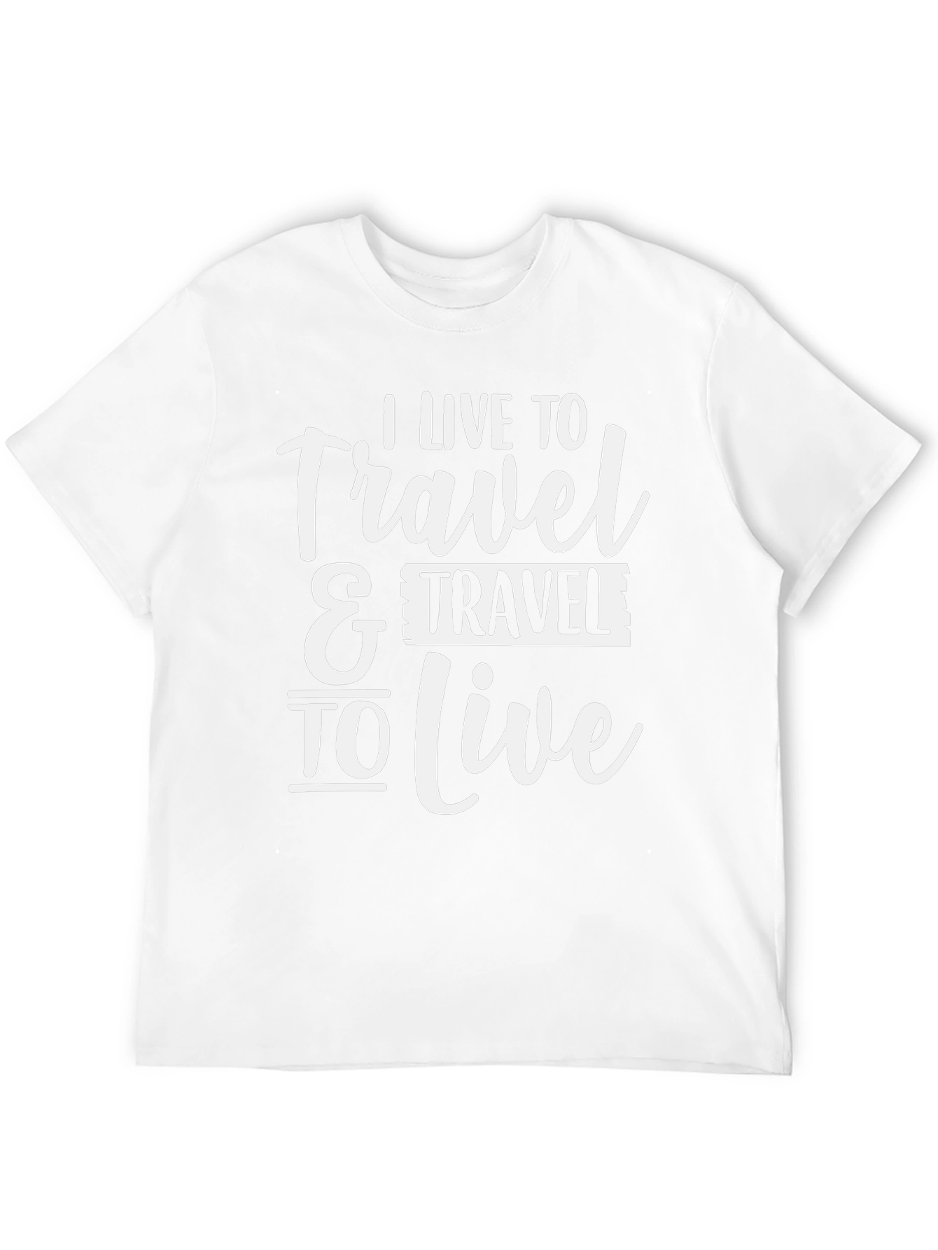 I Live To Travel Graphic Tee