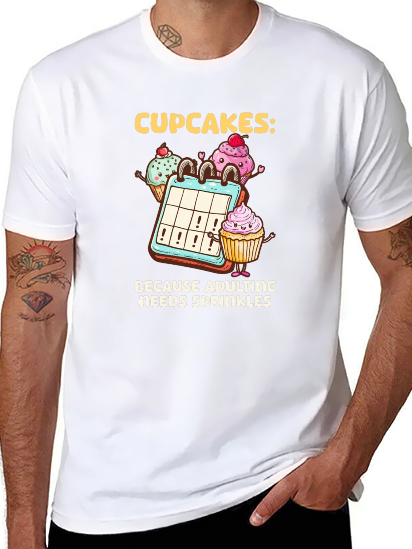 Cupcakes: Because Adulting Needs Sprinkles T-Shirt