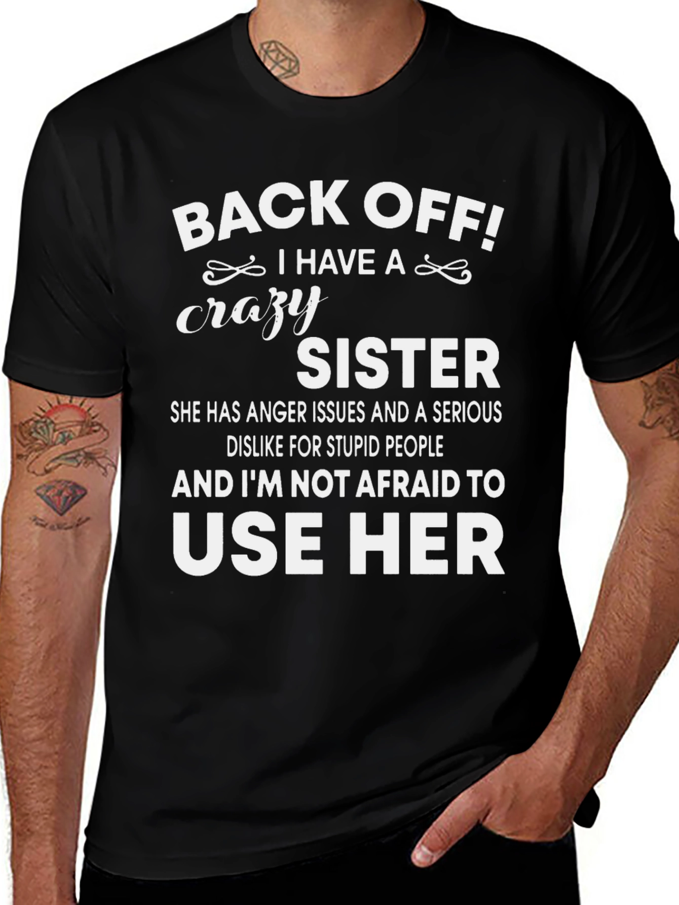 Back Off Crazy Sister Graphic Tee