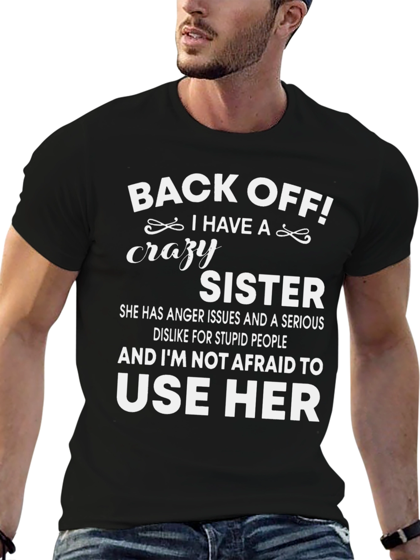Back Off Crazy Sister Graphic Tee