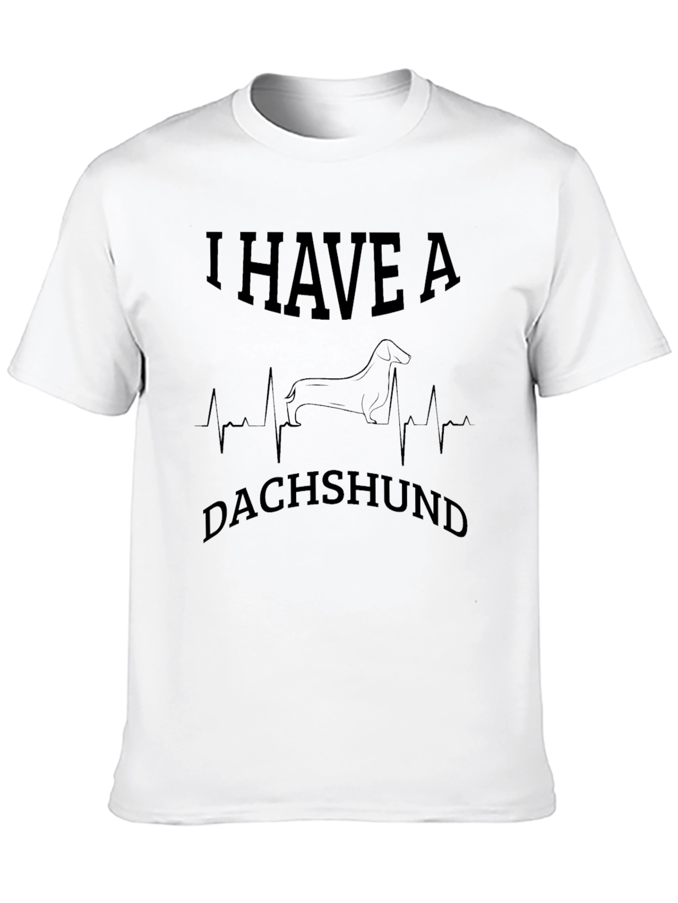 I Have a Dachshund T-Shirt Heartbeat Graphic