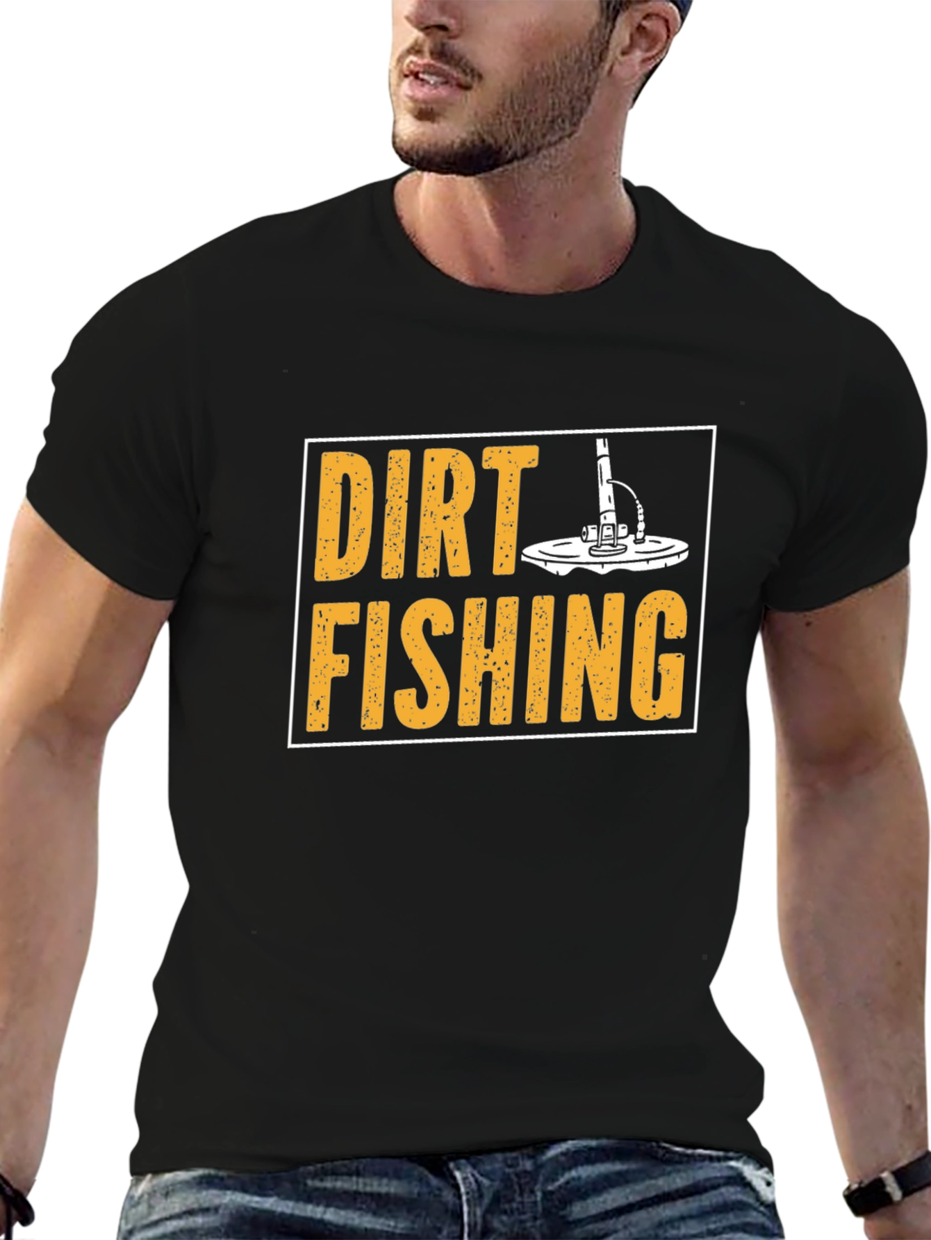 Dirt Fishing T-Shirt - Metal Detecting Hobby Tee