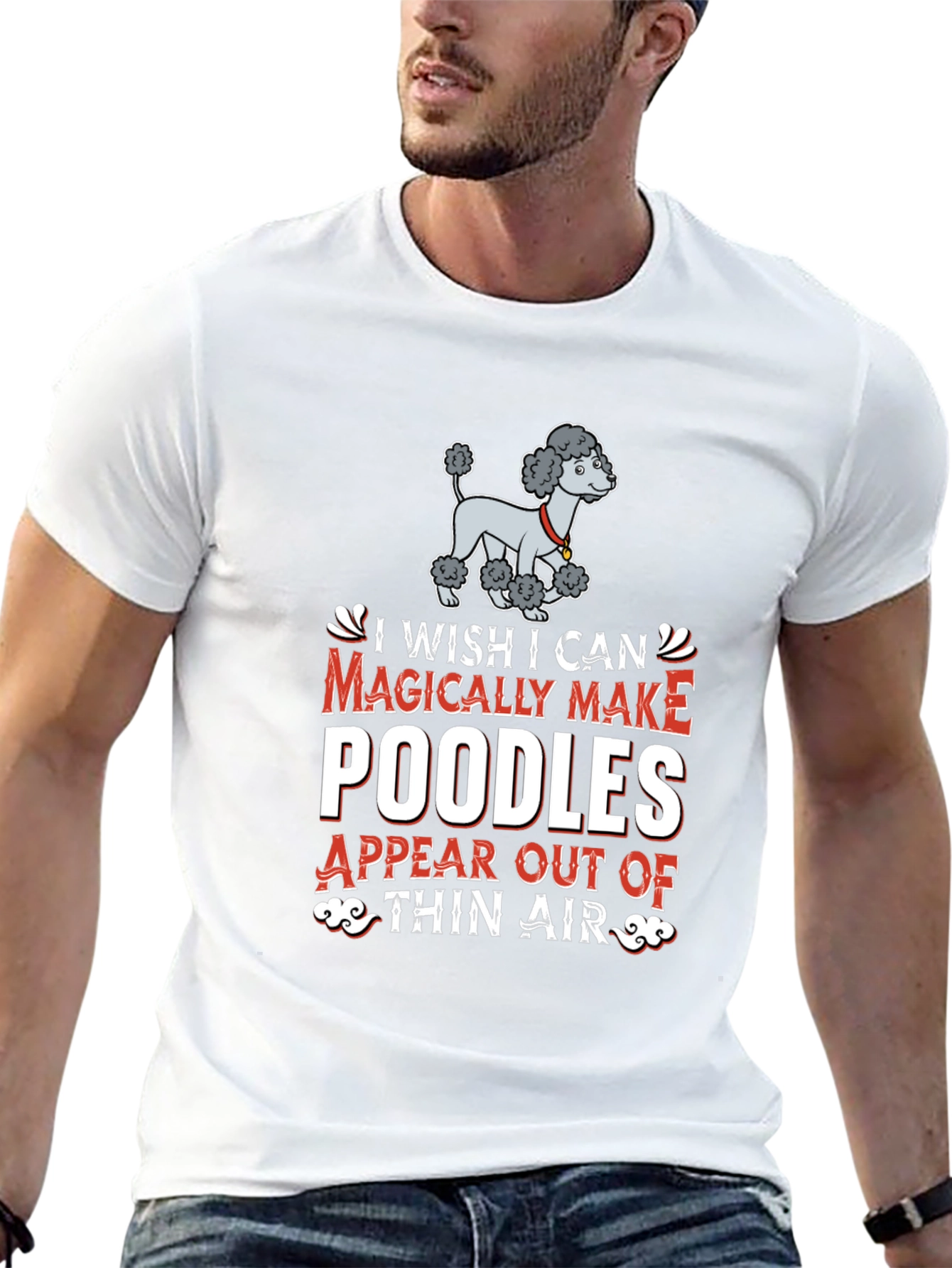 Magically Make Poodles T-Shirt