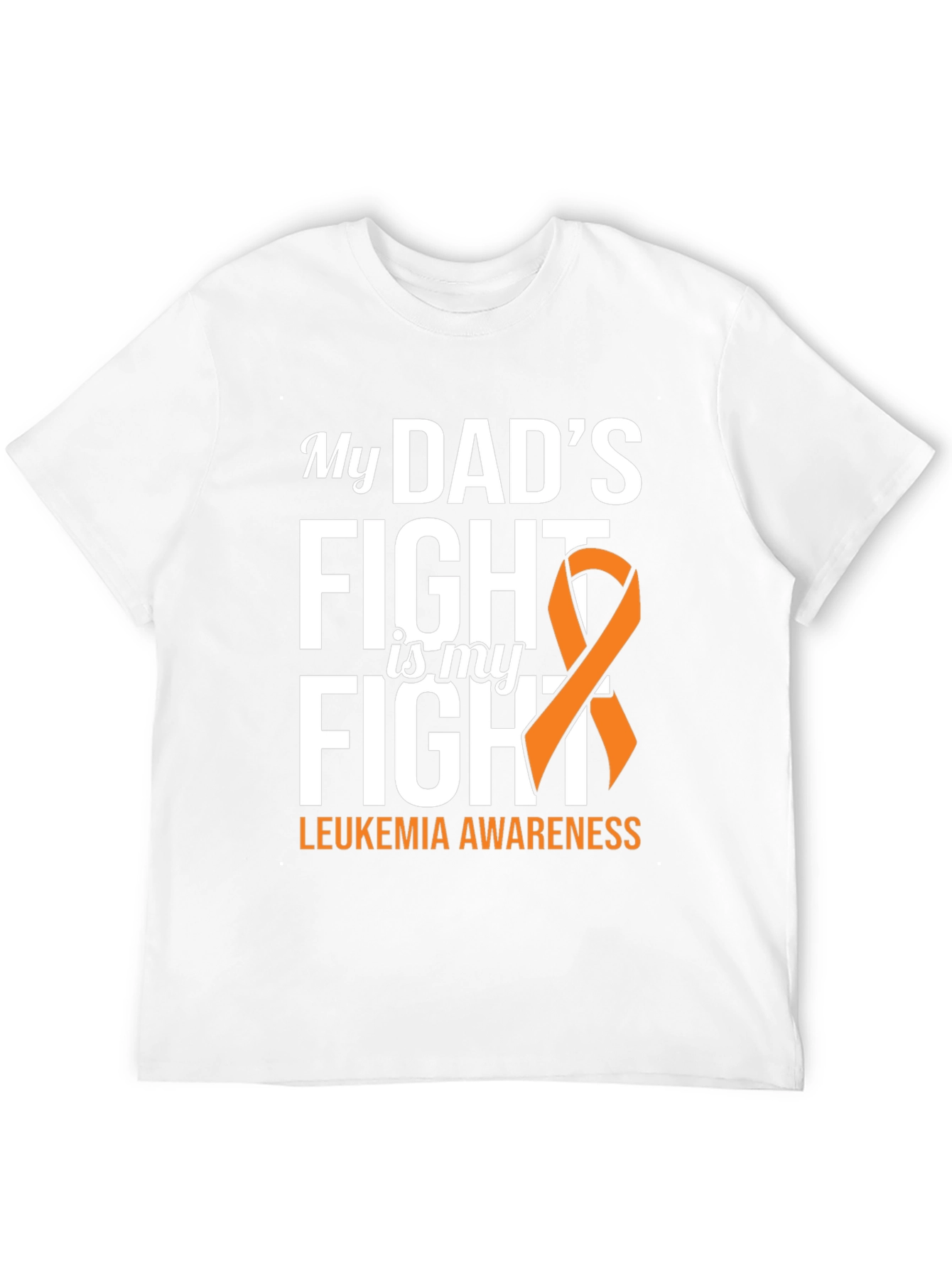 Leukemia Awareness T-Shirt - My Dads Fight
