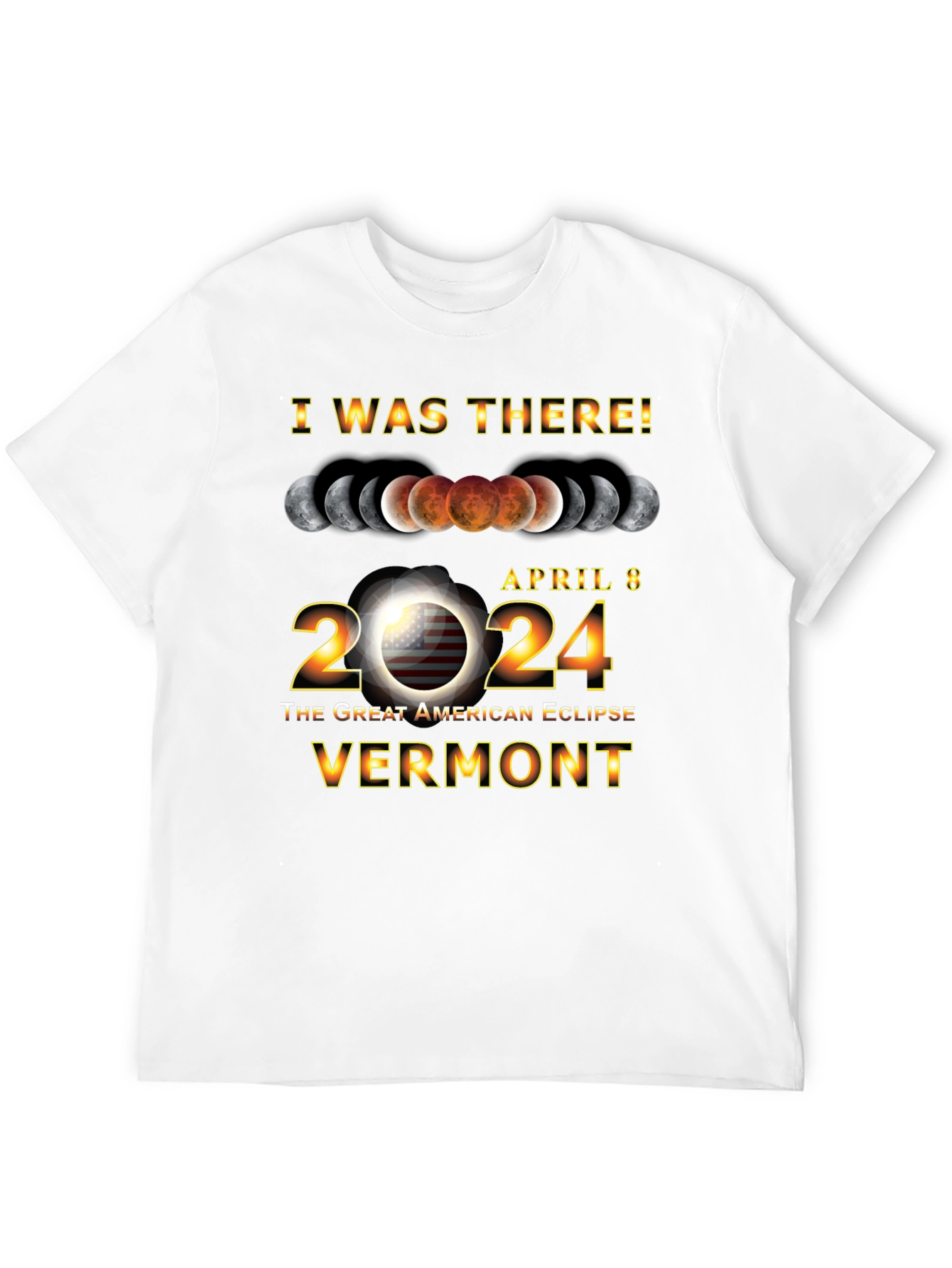 April 8 2024 Great American Eclipse Vermont T-Shirt