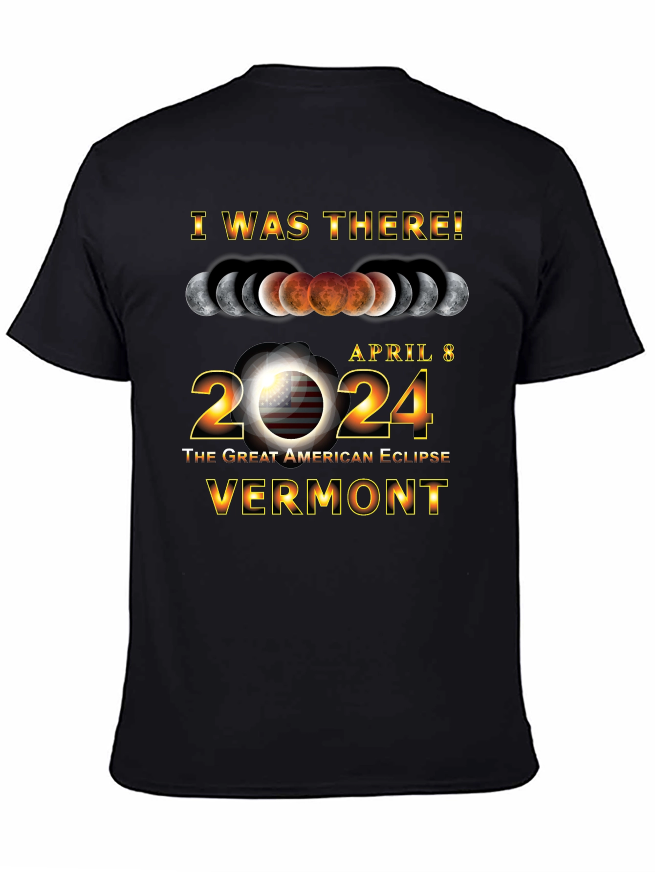 April 8 2024 Great American Eclipse Vermont T-Shirt