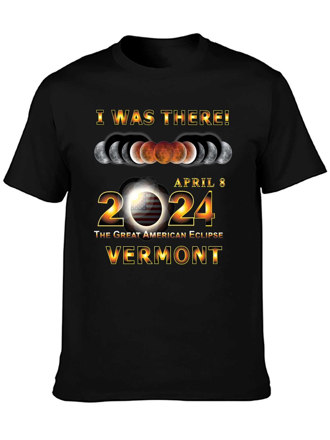 April 8 2024 Great American Eclipse Vermont T-Shirt