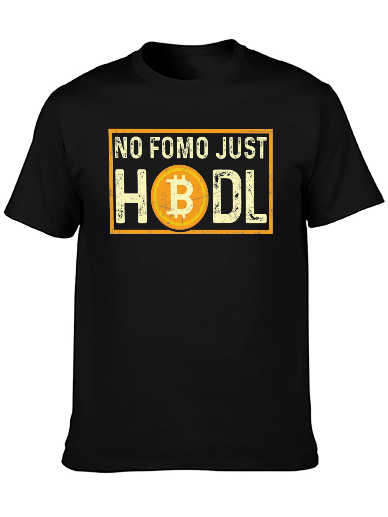 No FOMO Just Hodl Bitcoin Crypto T-Shirt