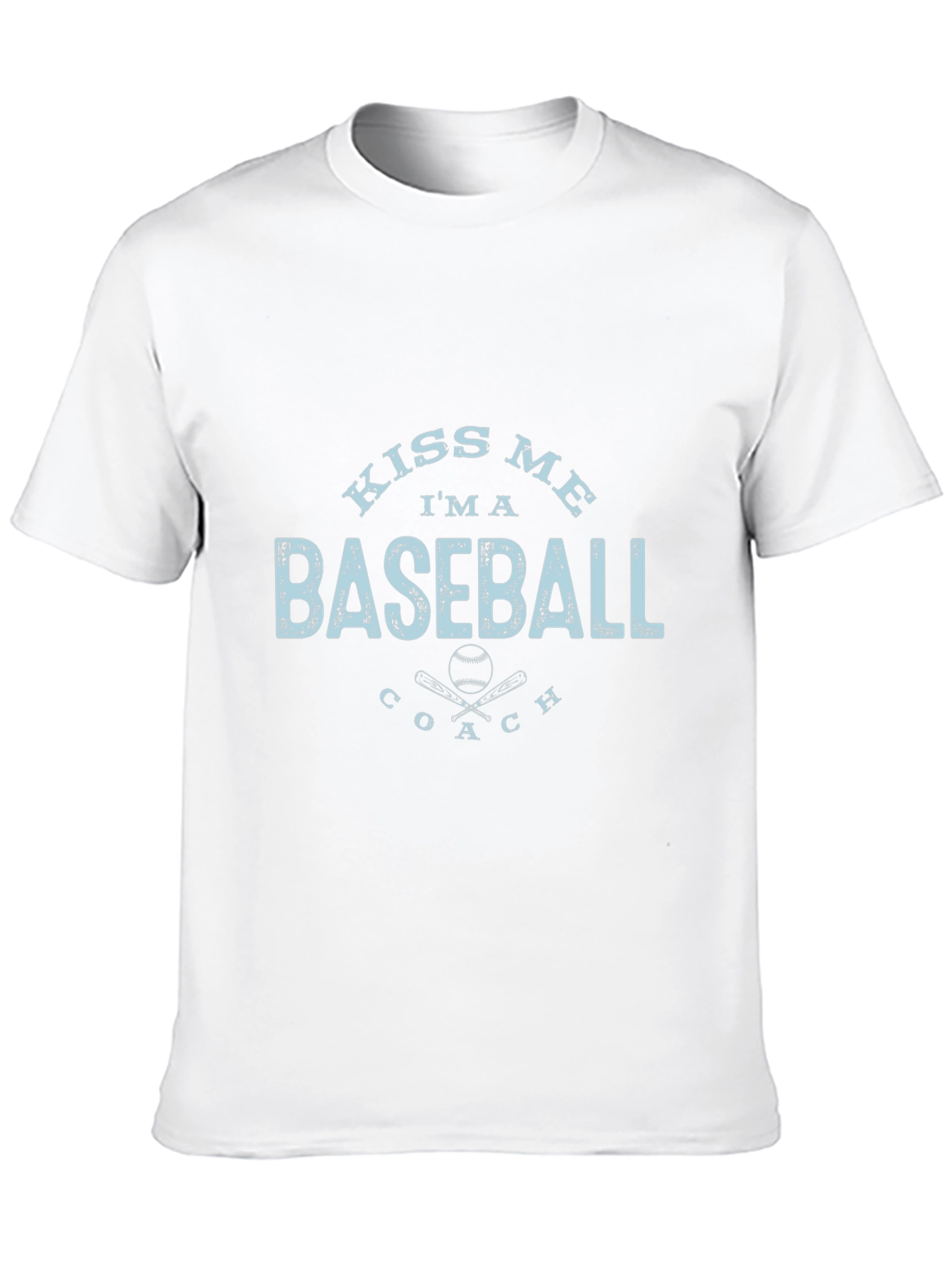 Kiss Me Im a Baseball Coach T-Shirt