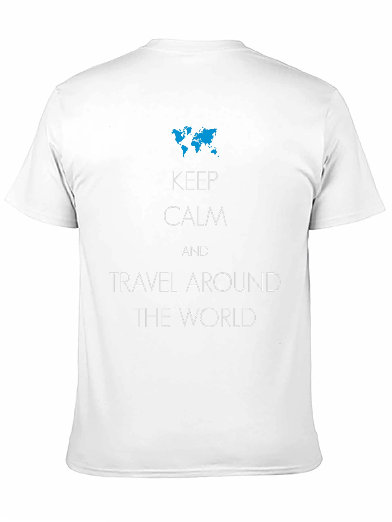 Keep Calm Travel Around the World T-Shirt