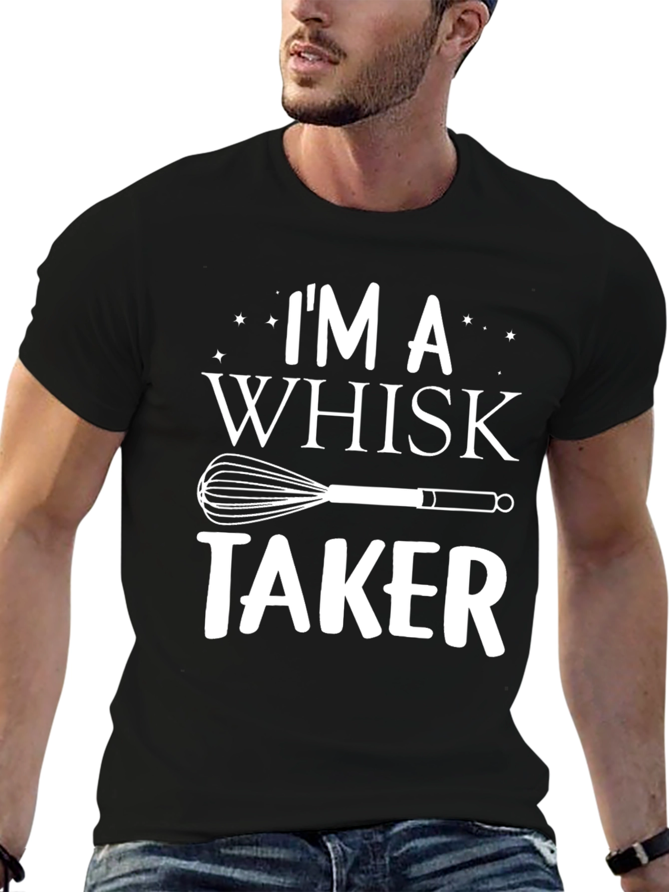 Im A Whisk Taker T-Shirt - Funny Baking Tee