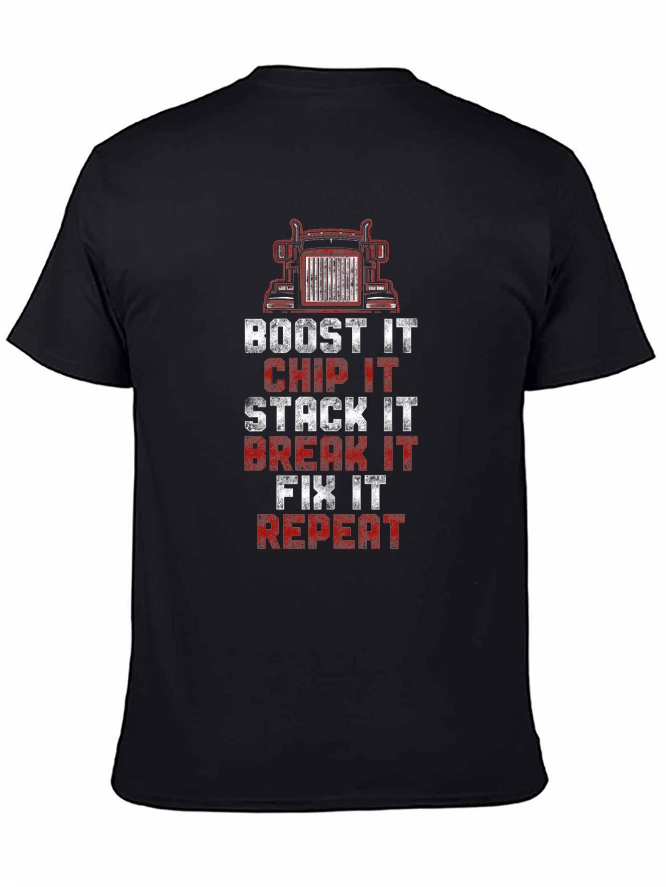 Trucker Boost Chip Stack Break Fix Repeat Graphic Tee