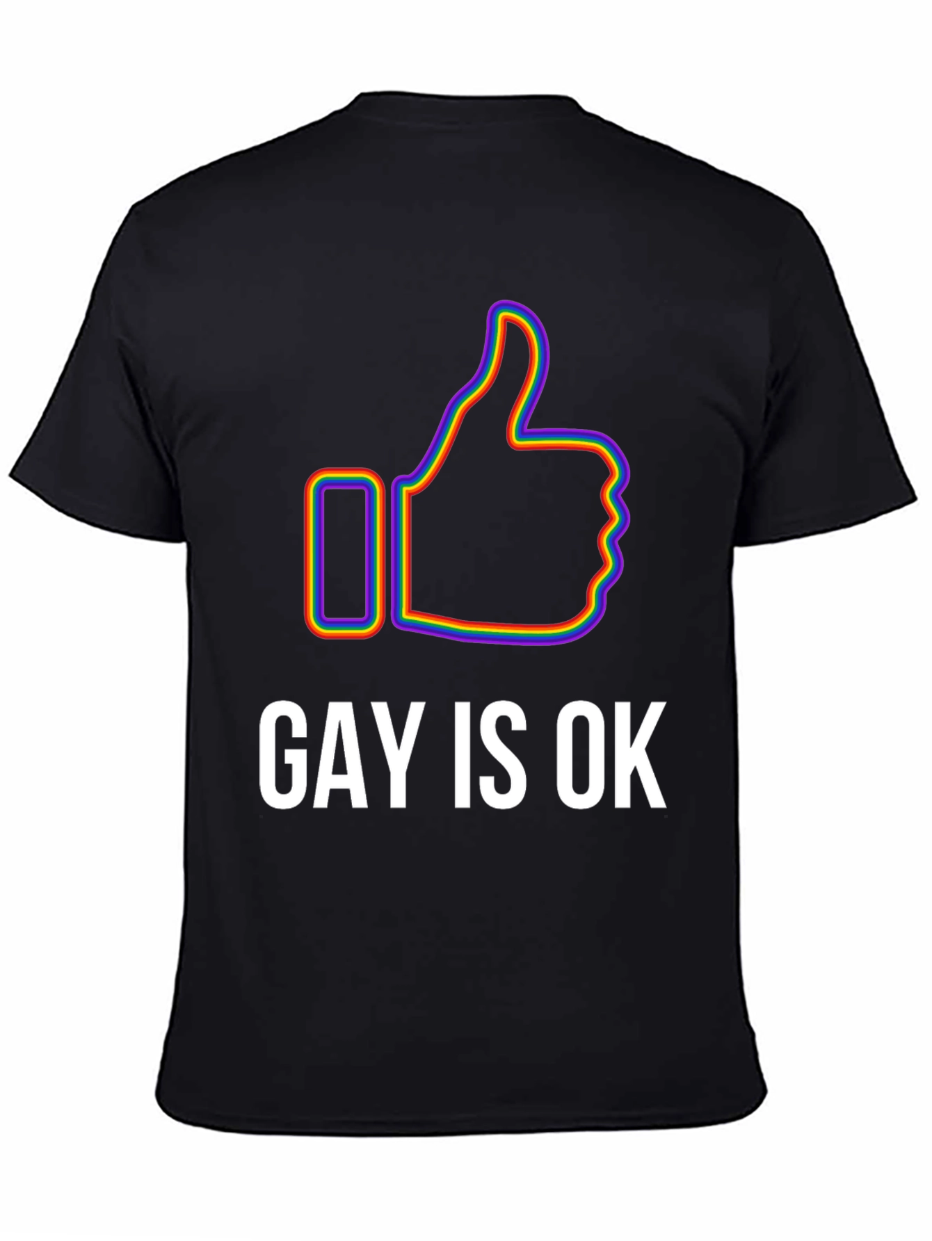 Gay Is Ok Pride T-Shirt - Rainbow Thumbs Up