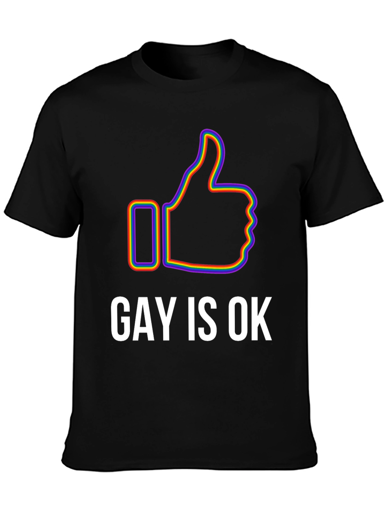 Gay Is Ok Pride T-Shirt - Rainbow Thumbs Up