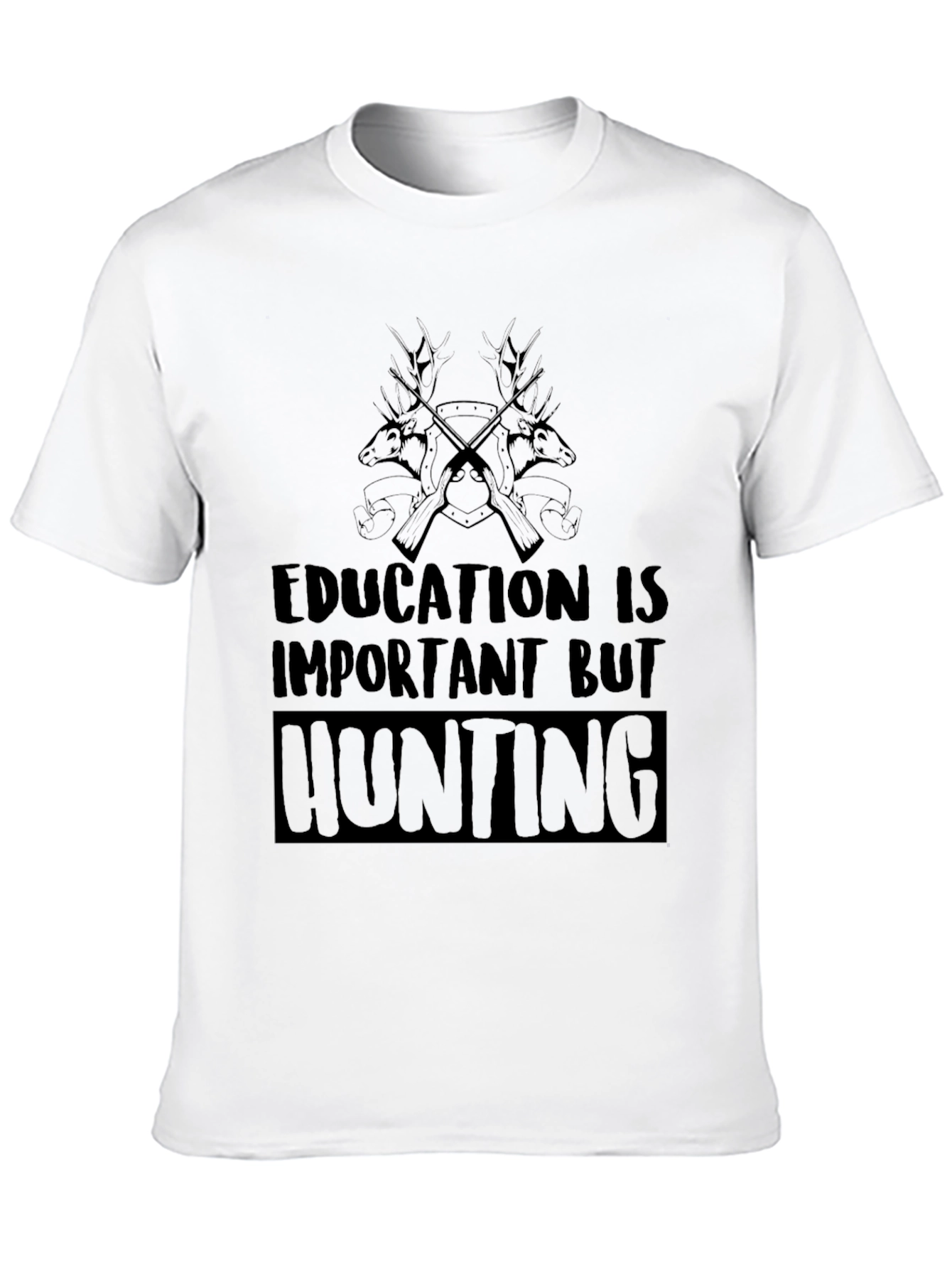 Hunting Graphic Tee: Education is Important