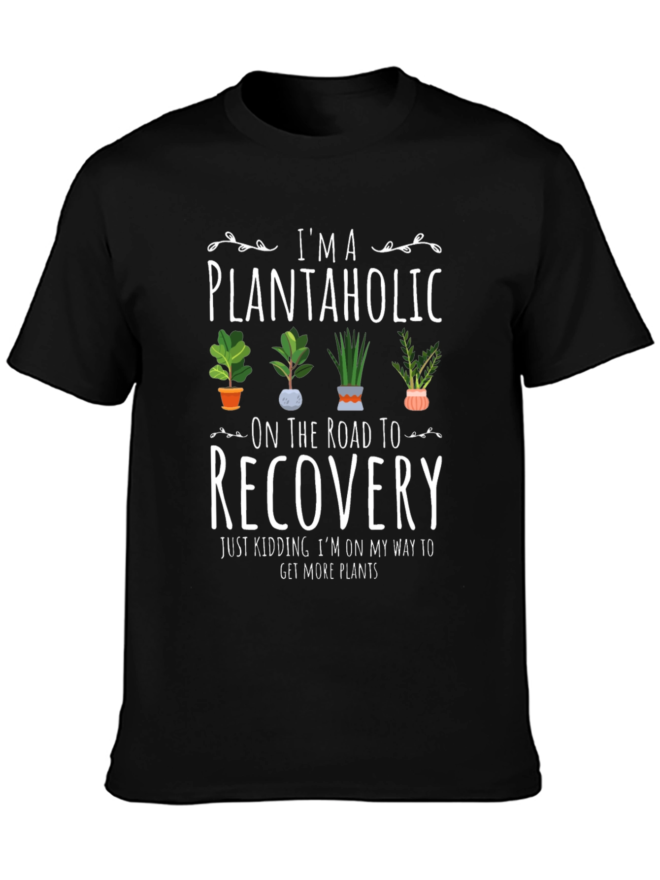 Plantaholic Graphic Tee - Funny Plant Lover Shirt