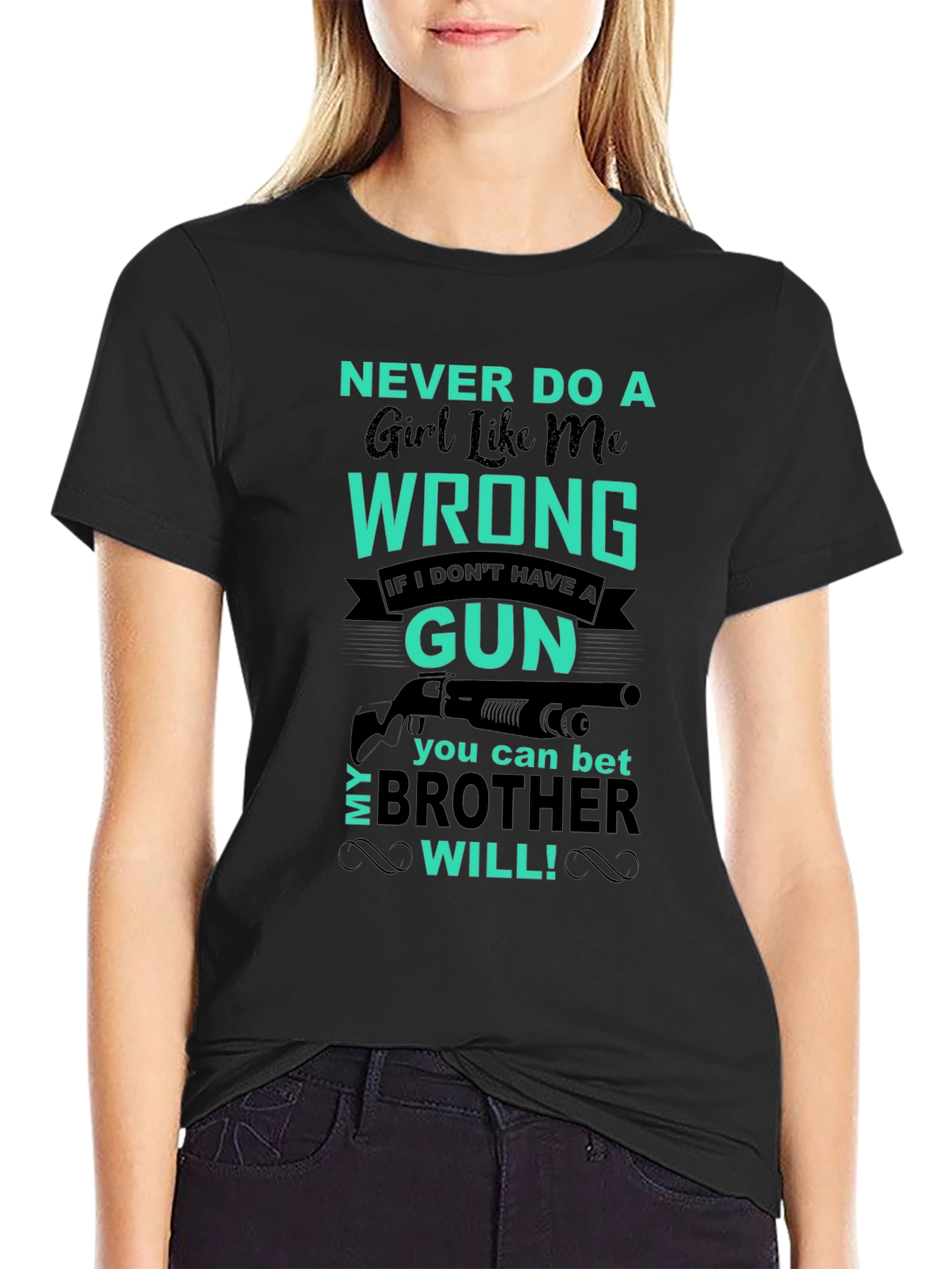 Never Do a Girl Wrong Graphic Tee