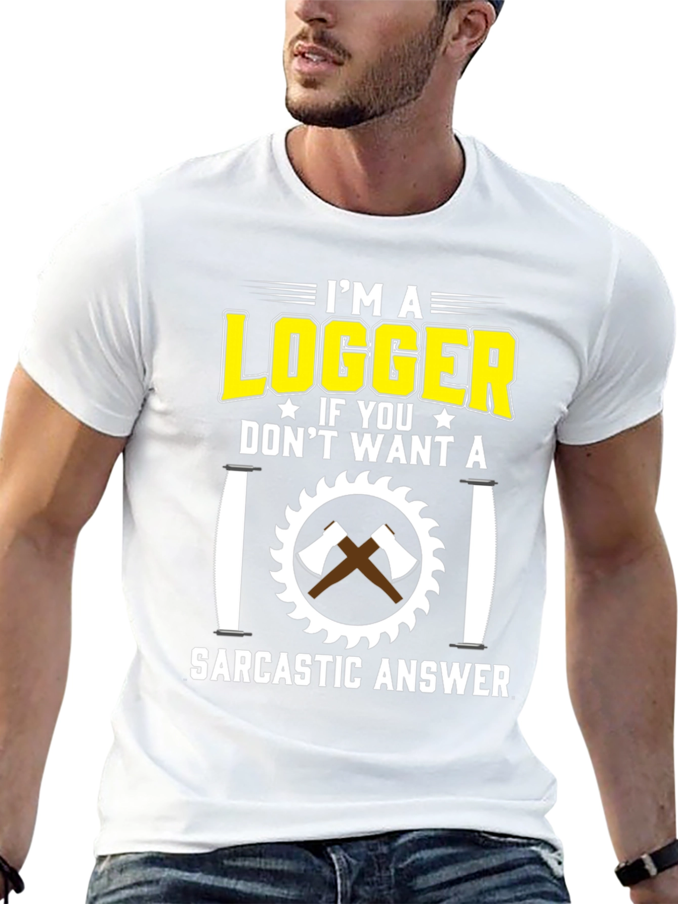 Logger Sarcastic Answer T-Shirt
