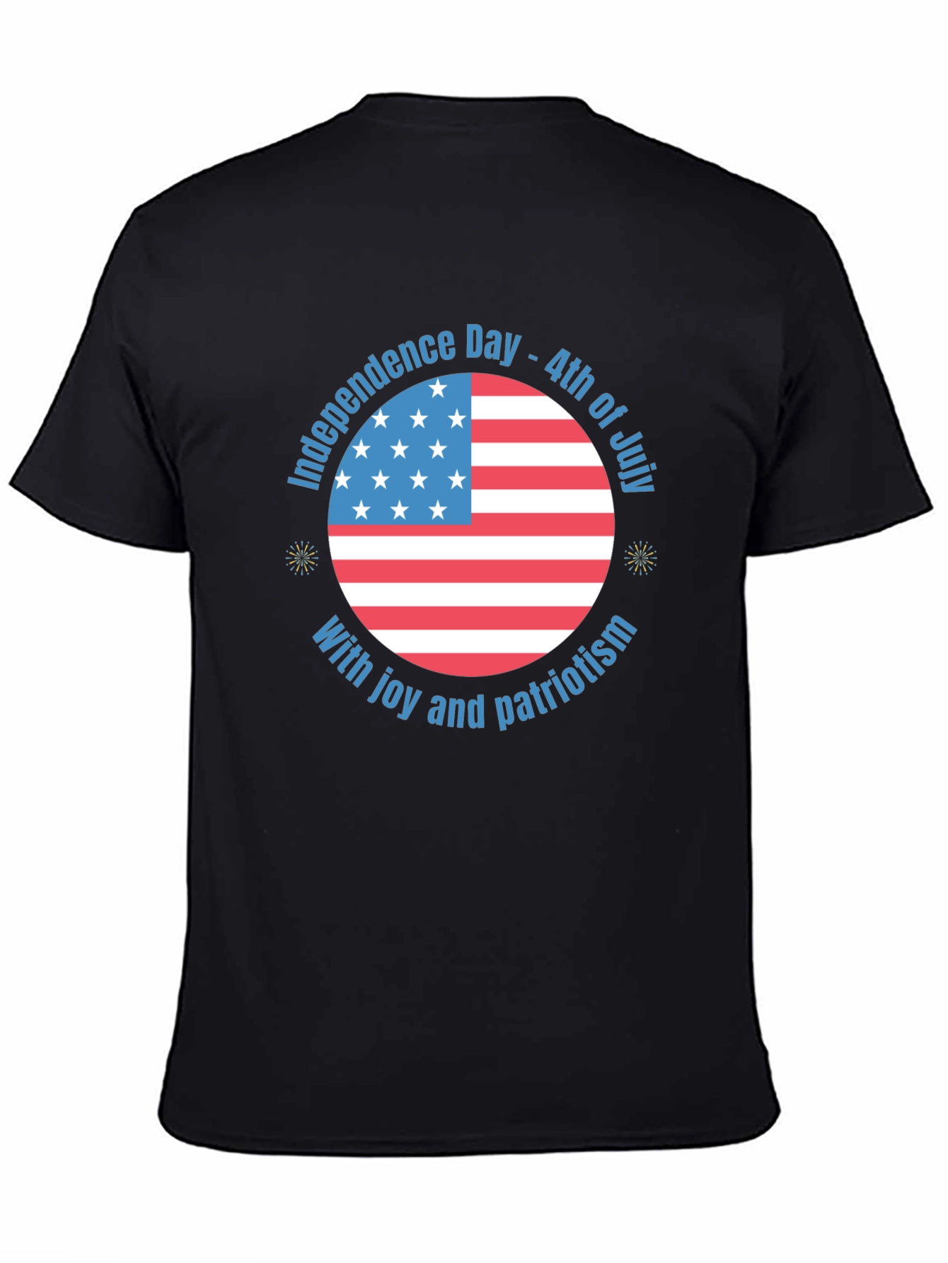 Independence Day Patriotic T-Shirt