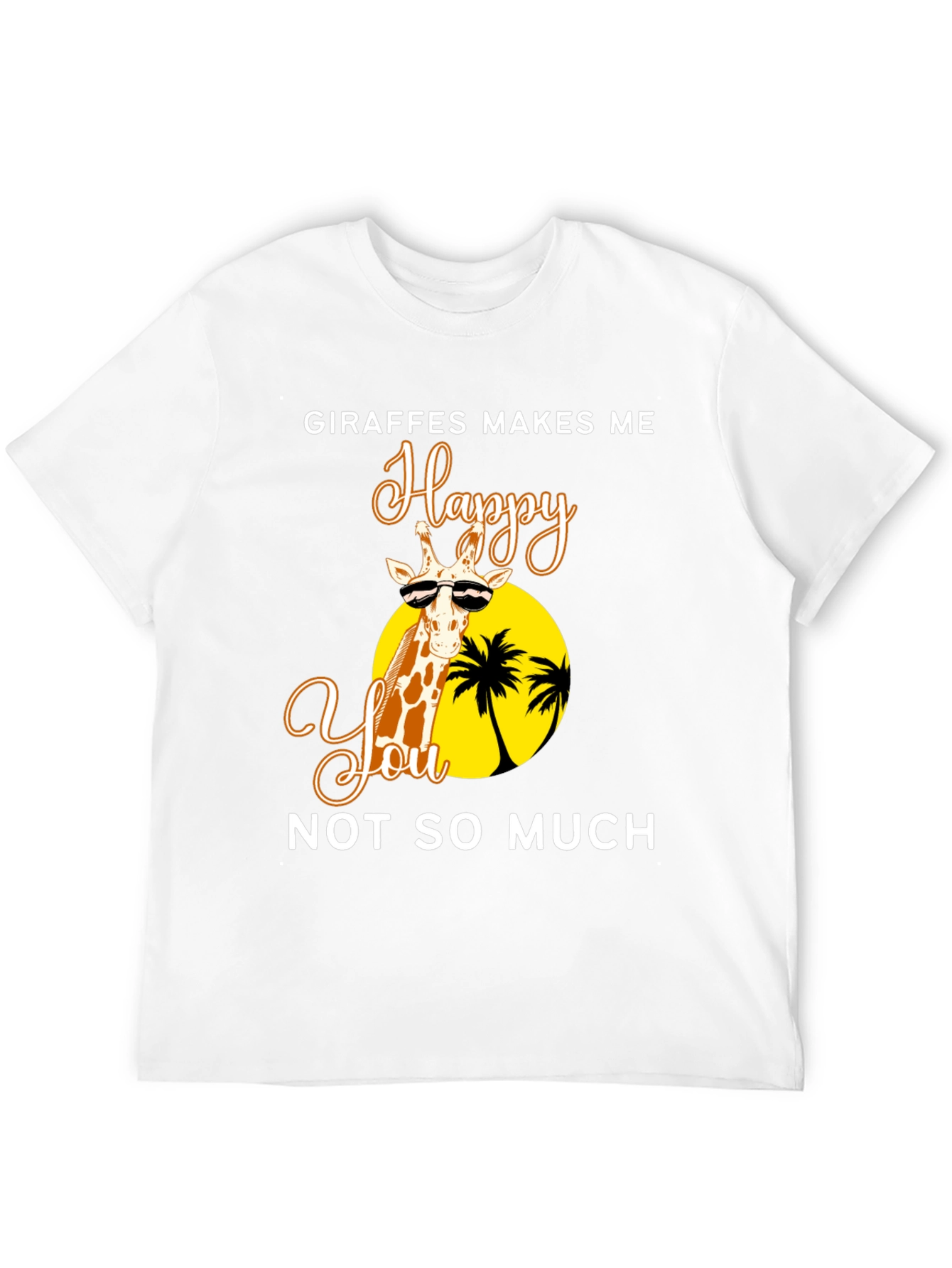 Giraffe Happy Tee - Unisex Novelty Graphic T-Shirt