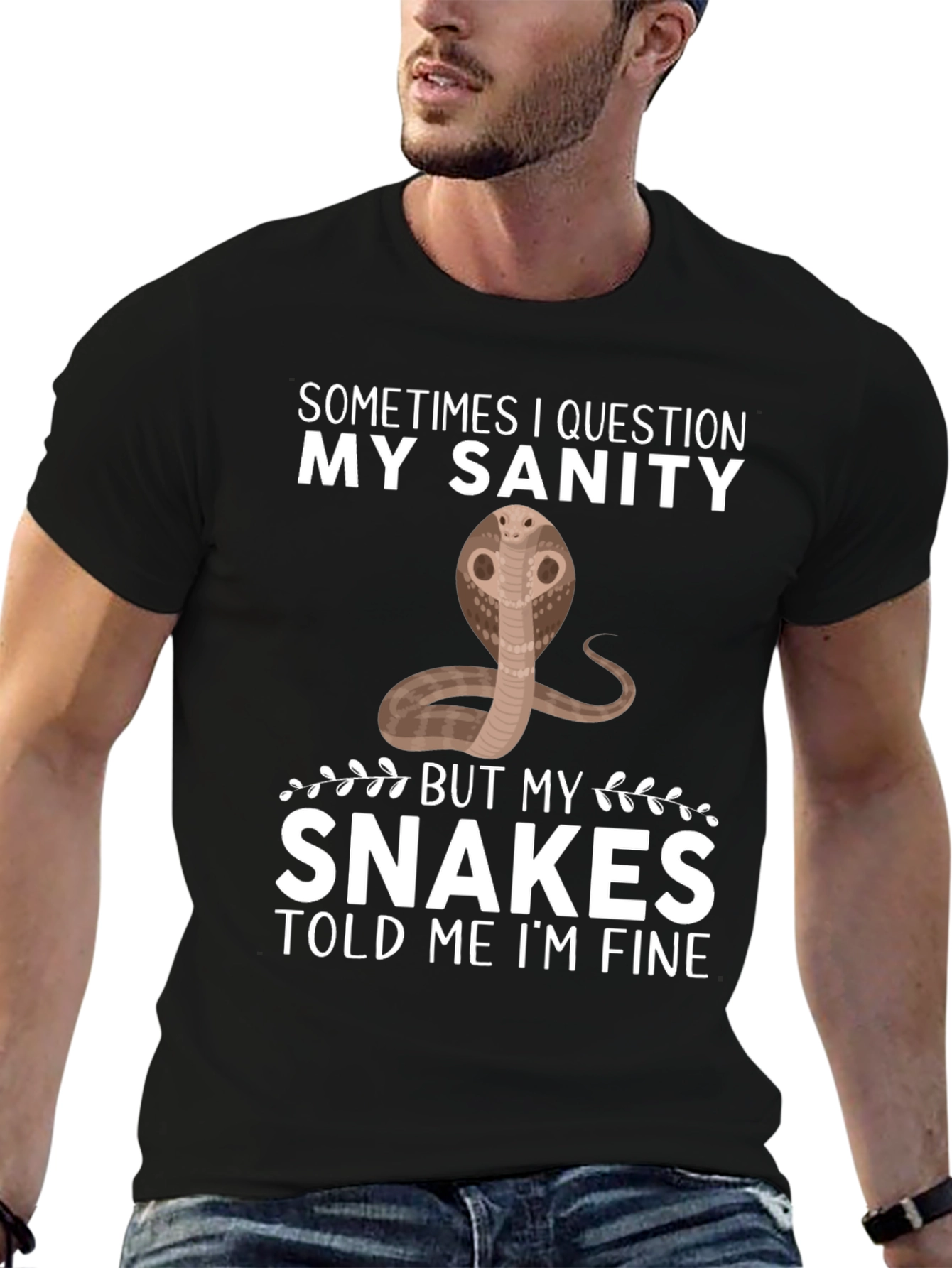 Funny Snake T-Shirt: My Sanity Told Me Im Fine