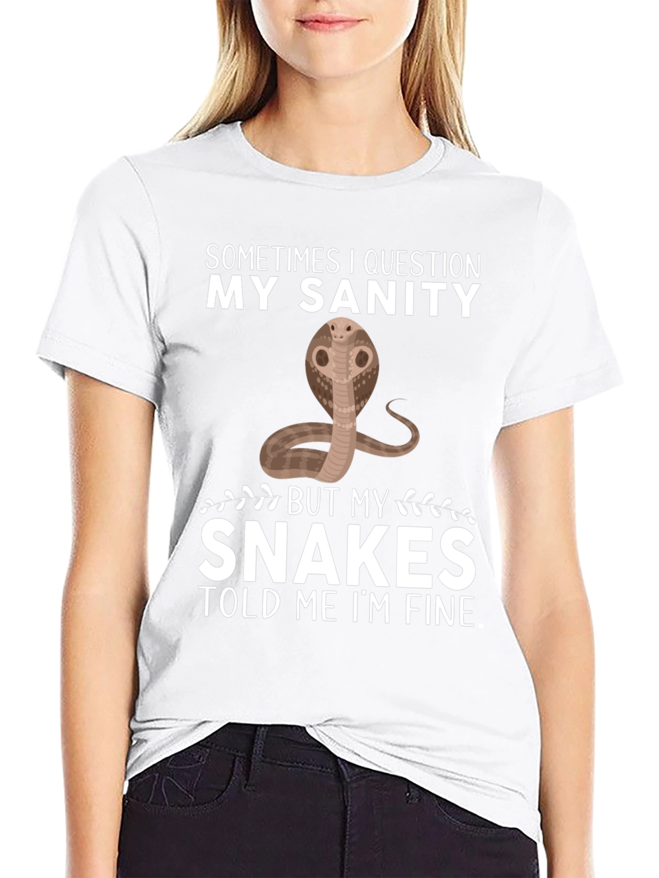 Funny Snake T-Shirt: My Sanity Told Me Im Fine