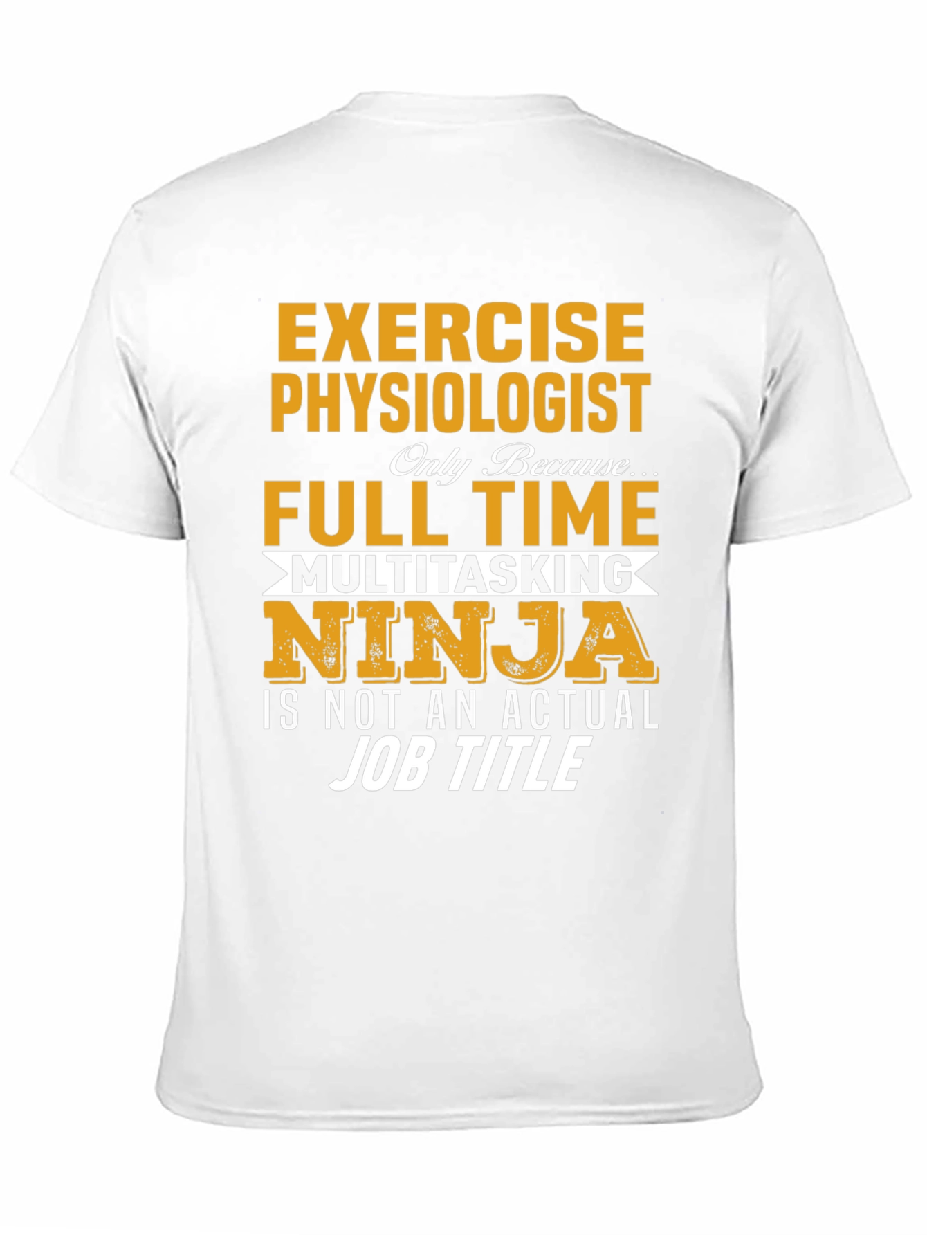 Exercise Physiologist Multitasking Ninja Graphic Tee