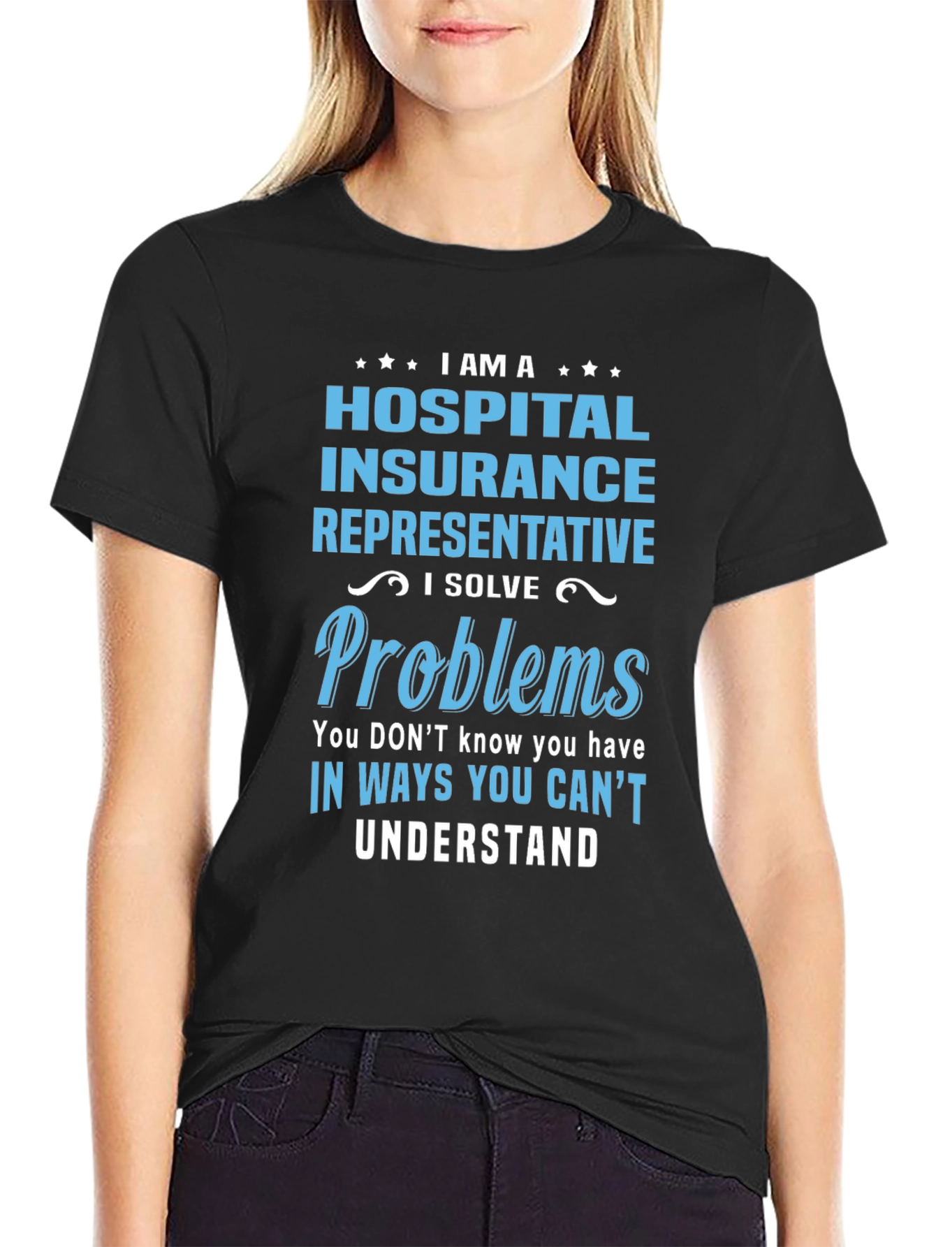 Hospital Insurance Representative T-Shirt