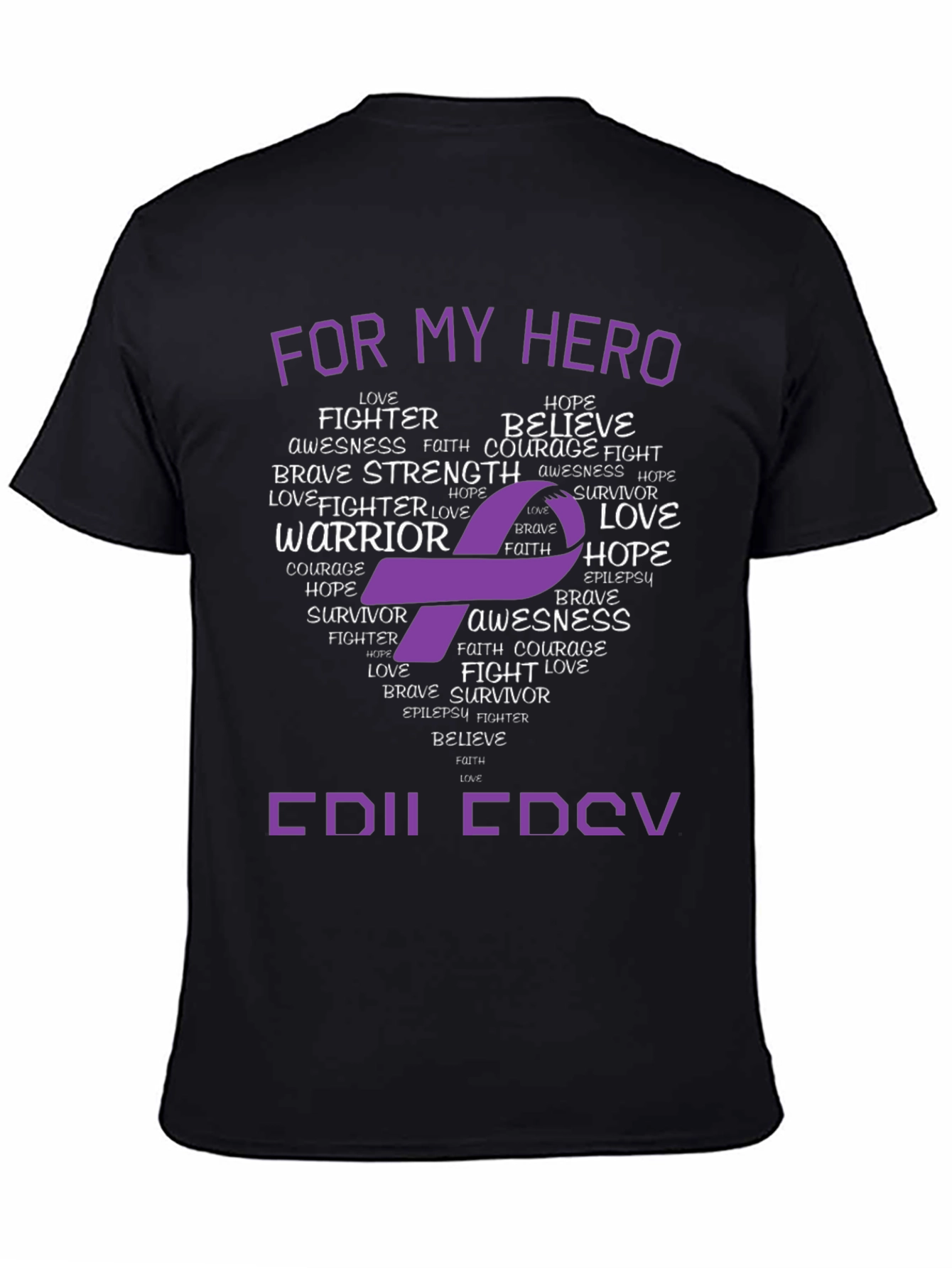 Epilepsy Awareness T-Shirt - For My Hero