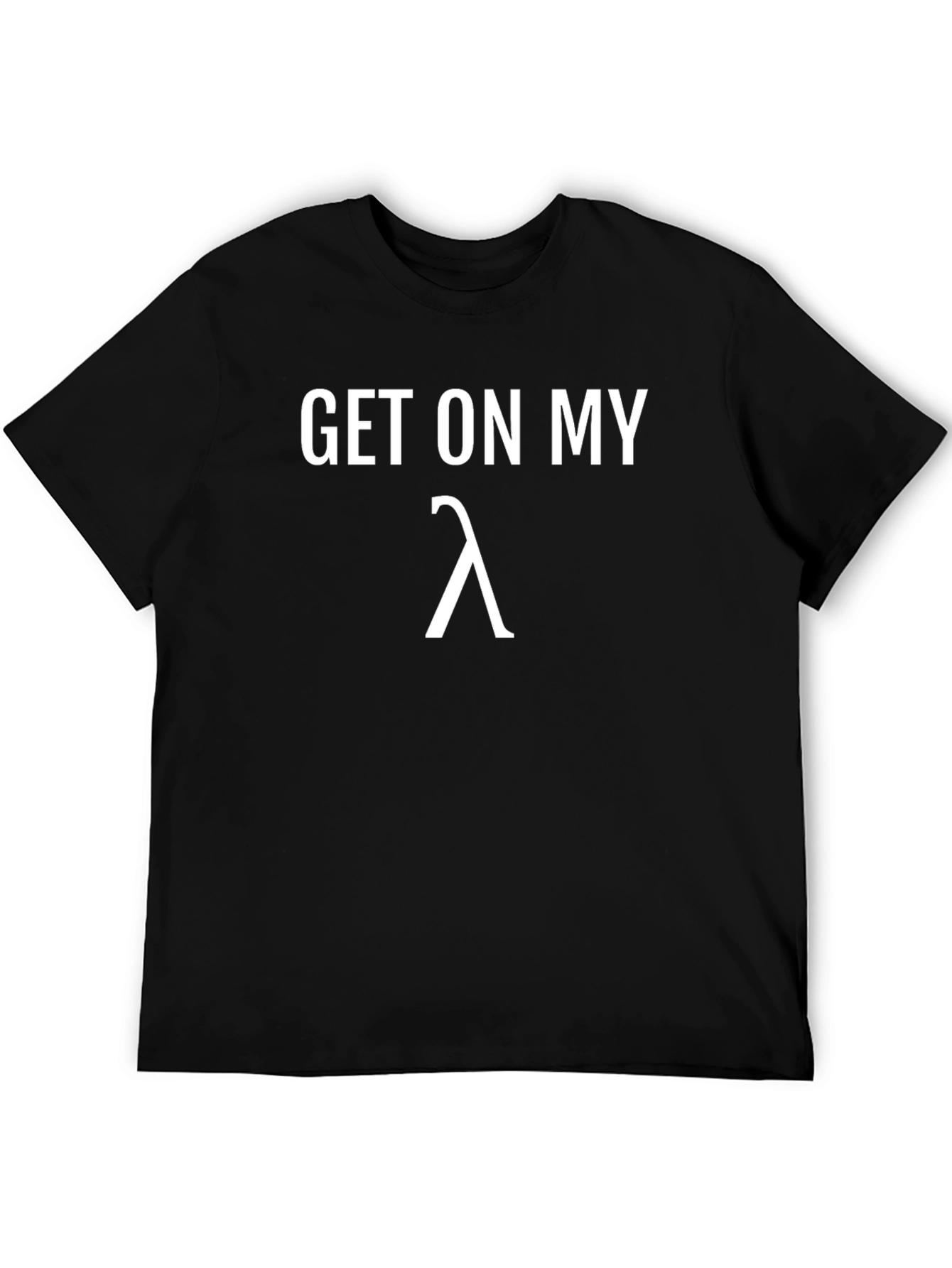 Get on My Lambda T-Shirt