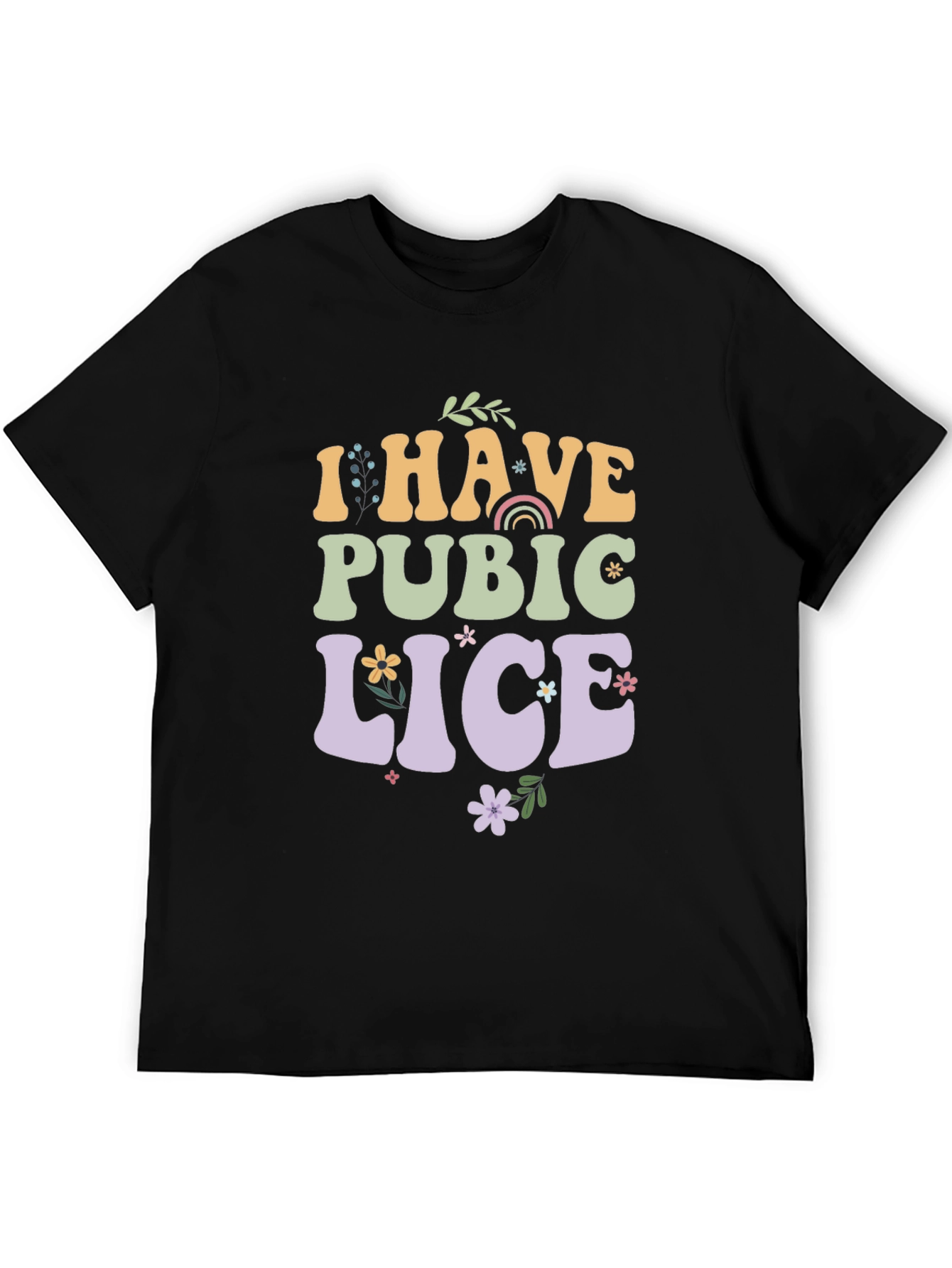 Humorous Graphic Tee - I Have Public Lice