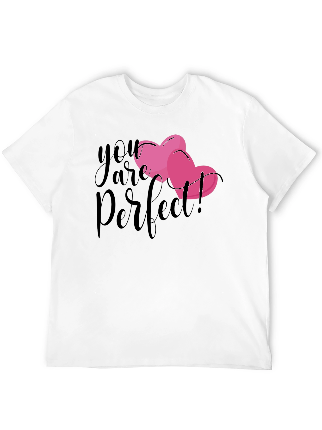 You Are Perfect! Graphic Tee