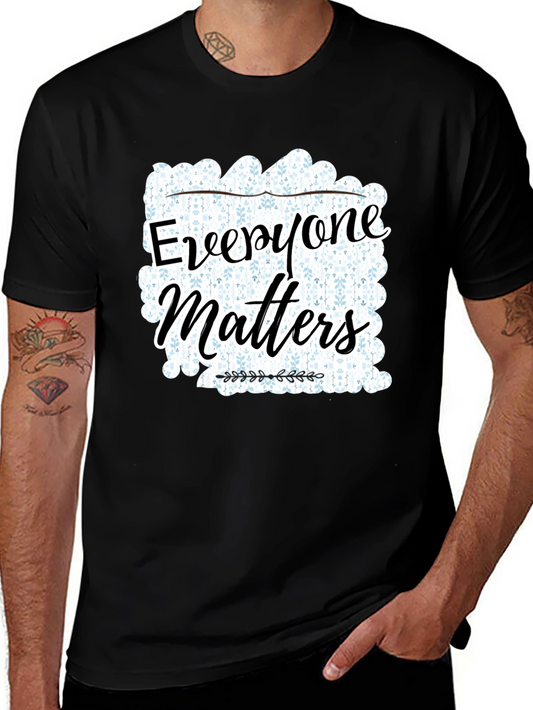 Everyone Matters Graphic T-Shirt