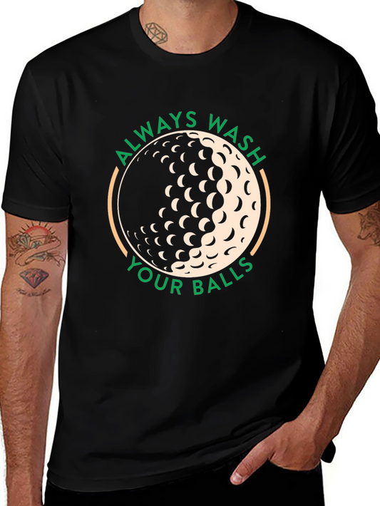Always Wash Your Balls Funny Golf T-Shirt