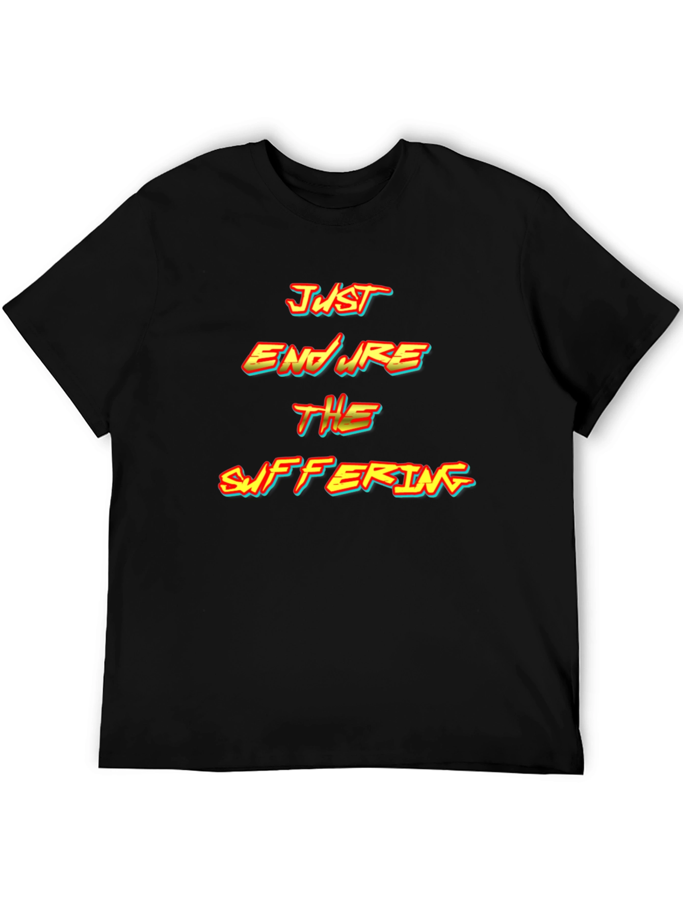 Just Endure T-Shirt - Motivational Black Tee