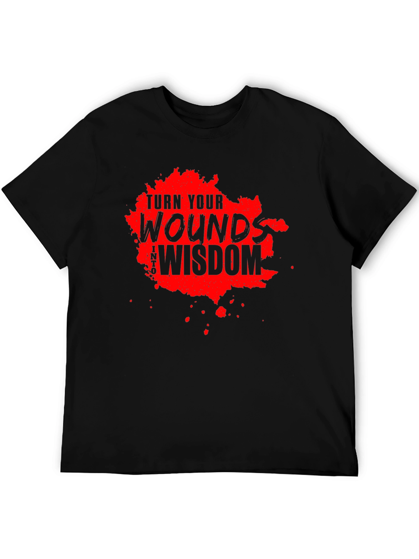 Turn Your Wounds Into Wisdom Black T-Shirt