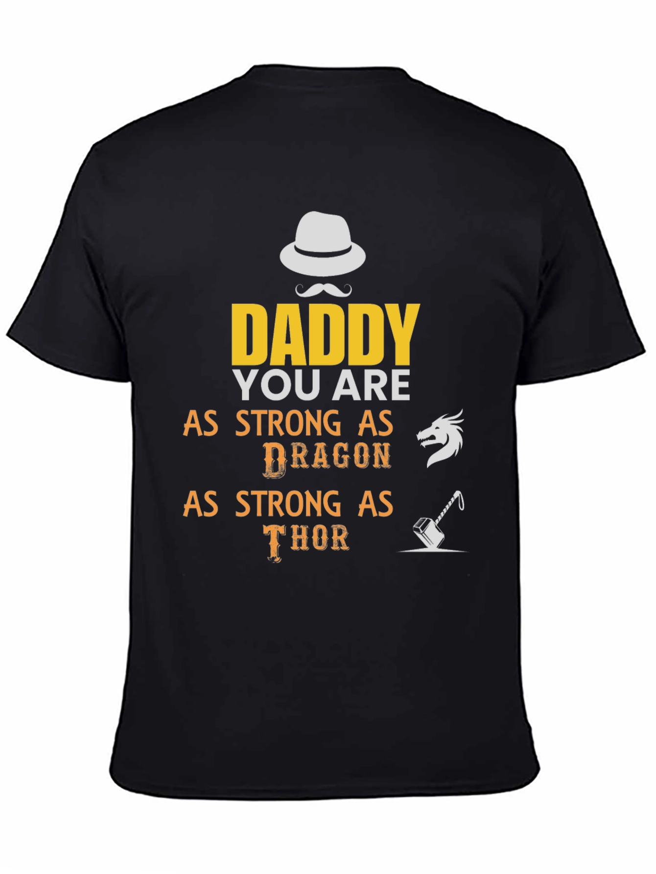 Daddy Strong As Dragon & Thor T-Shirt