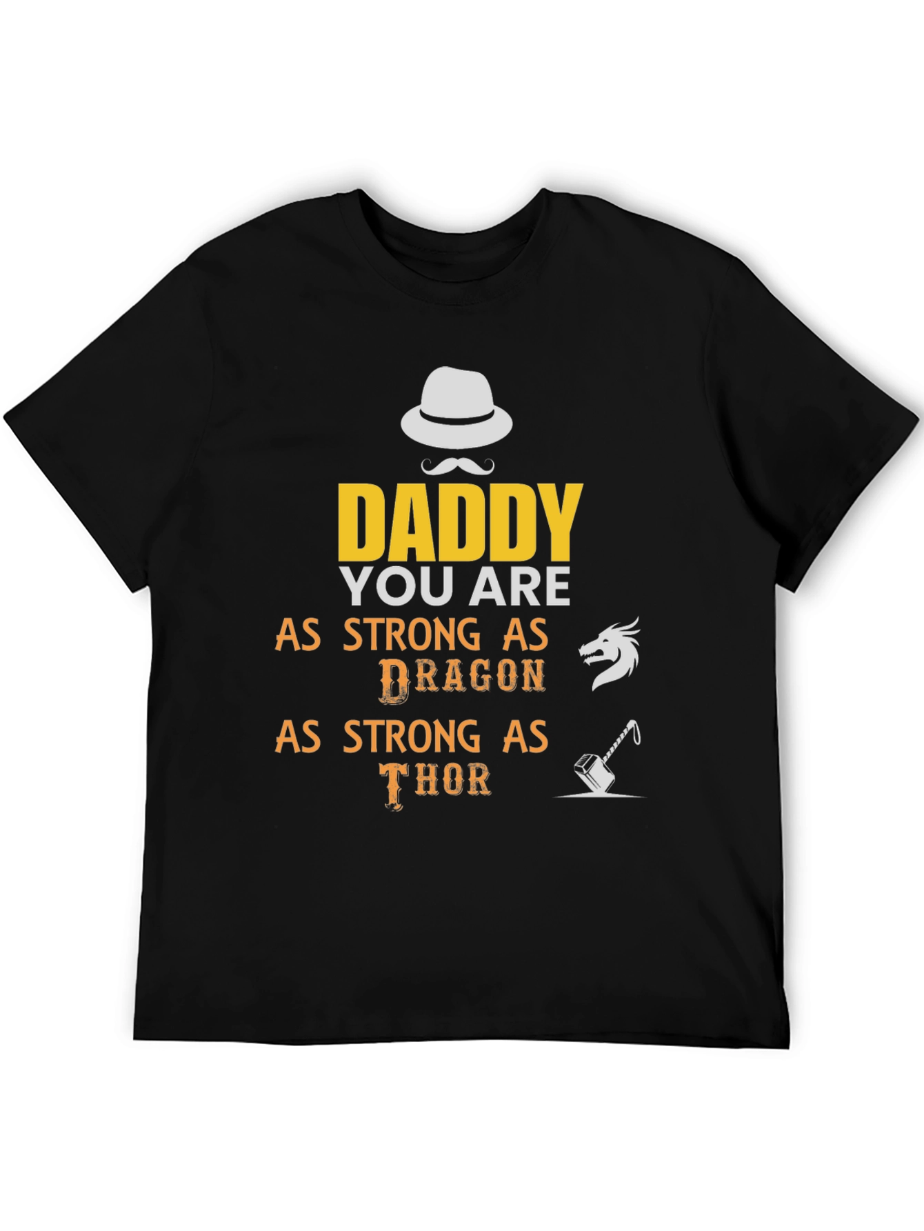 Daddy Strong As Dragon & Thor T-Shirt