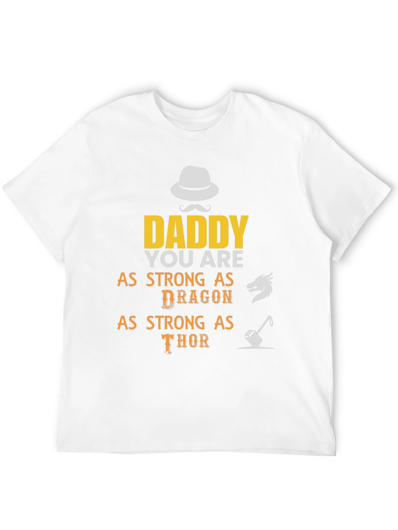 Daddy Strong As Dragon & Thor T-Shirt