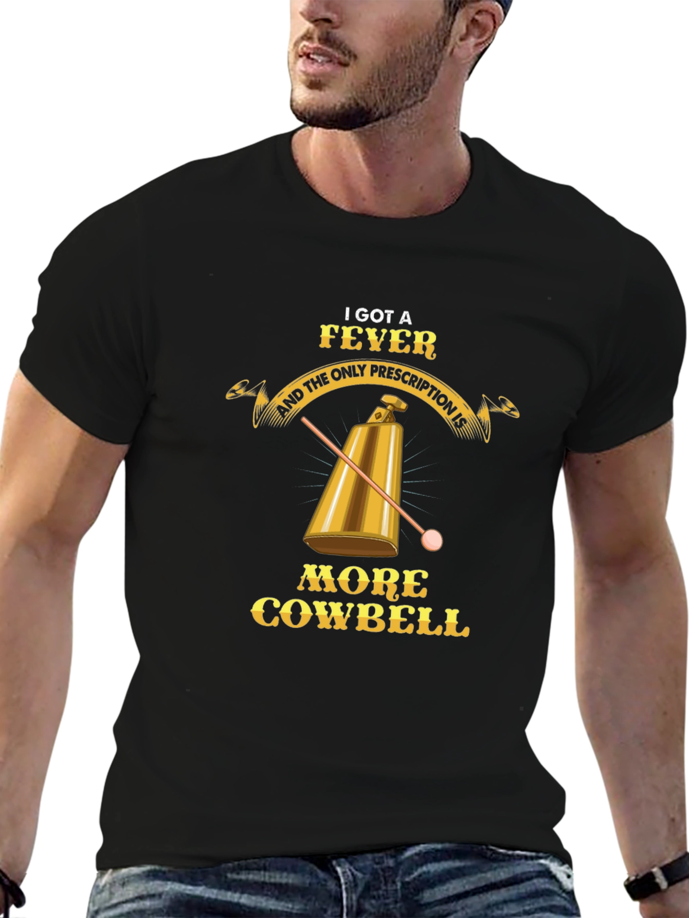 More Cowbell T-Shirt - Comedy Fever Cure