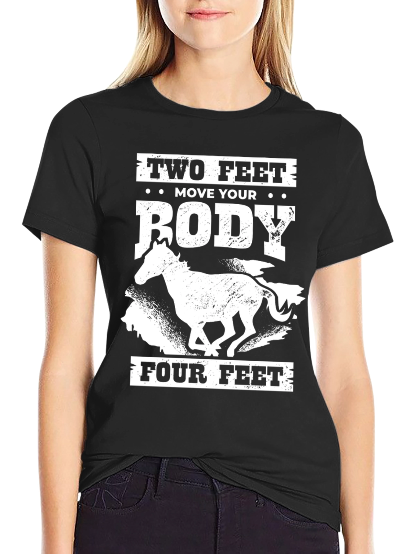 Two Feet Move Your Body Four Feet T-Shirt