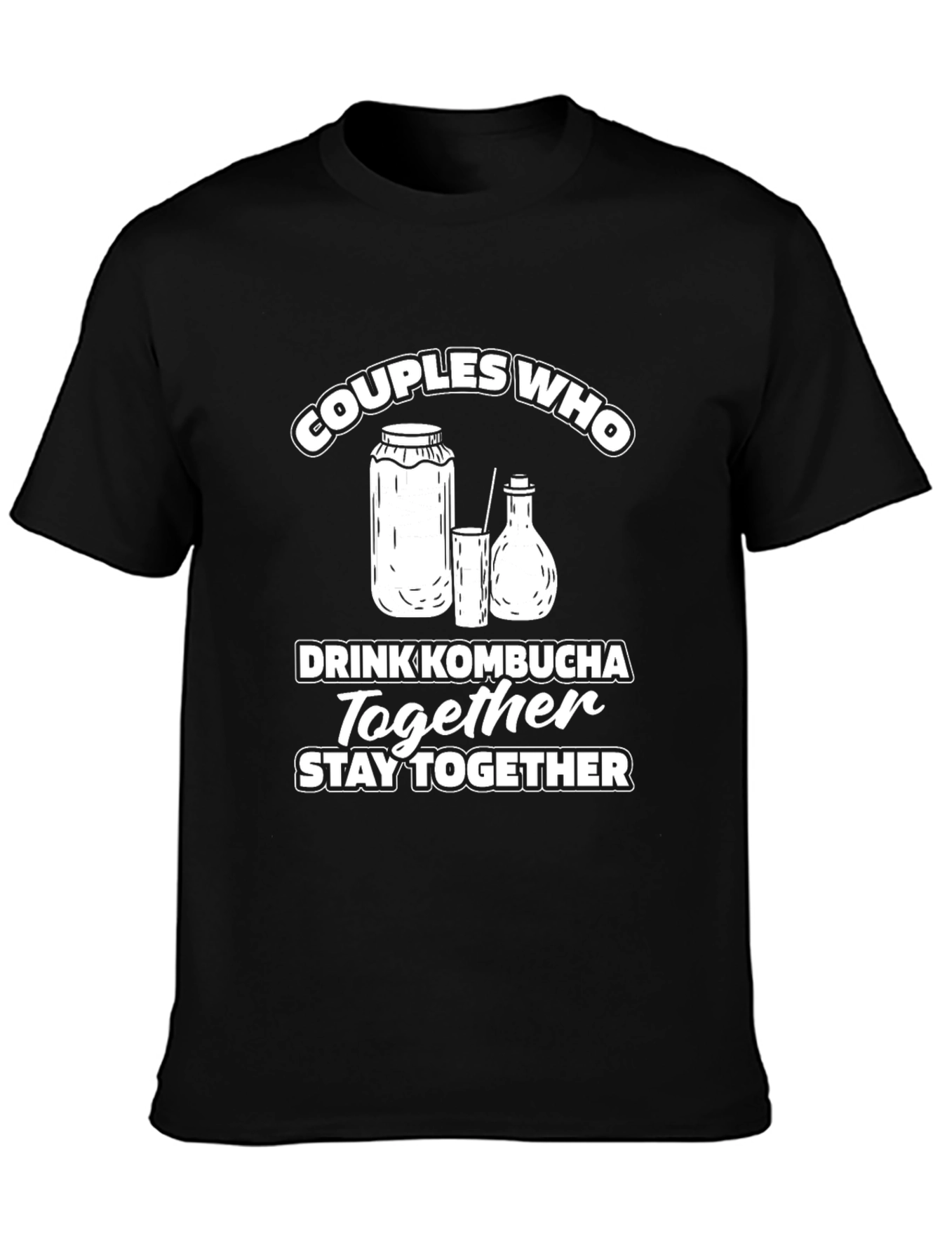 Couples Who Drink Kombucha T-Shirt - Black
