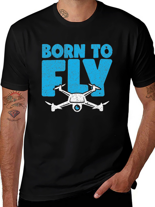 Born to Fly Drone T-Shirt - Hobbyist Pilot Tee