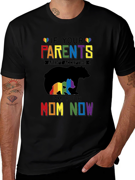 LGBTQ+ Mama Bear T-Shirt - Im Your Mom Now