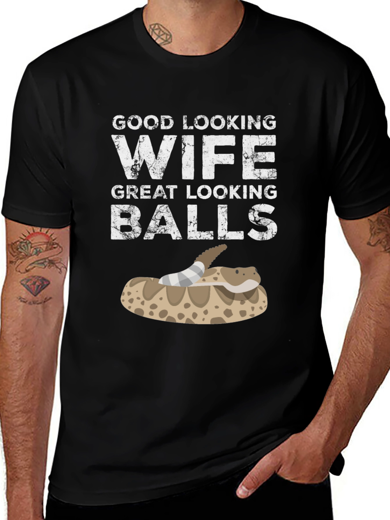 Funny Snake T-Shirt Good Looking Wife Great Looking Balls