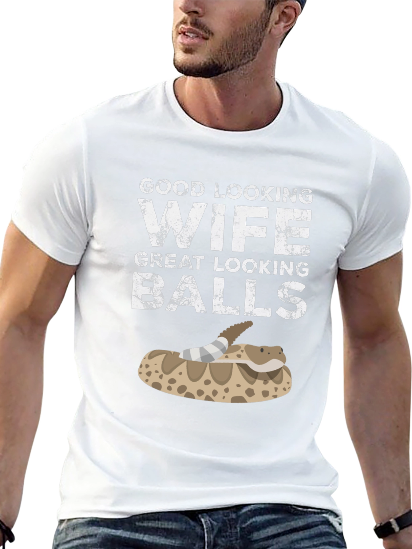 Funny Snake T-Shirt Good Looking Wife Great Looking Balls