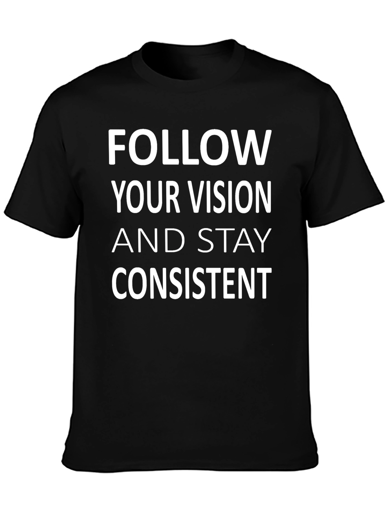 Vision & Consistency Tee - Motivational Graphic T-Shirt