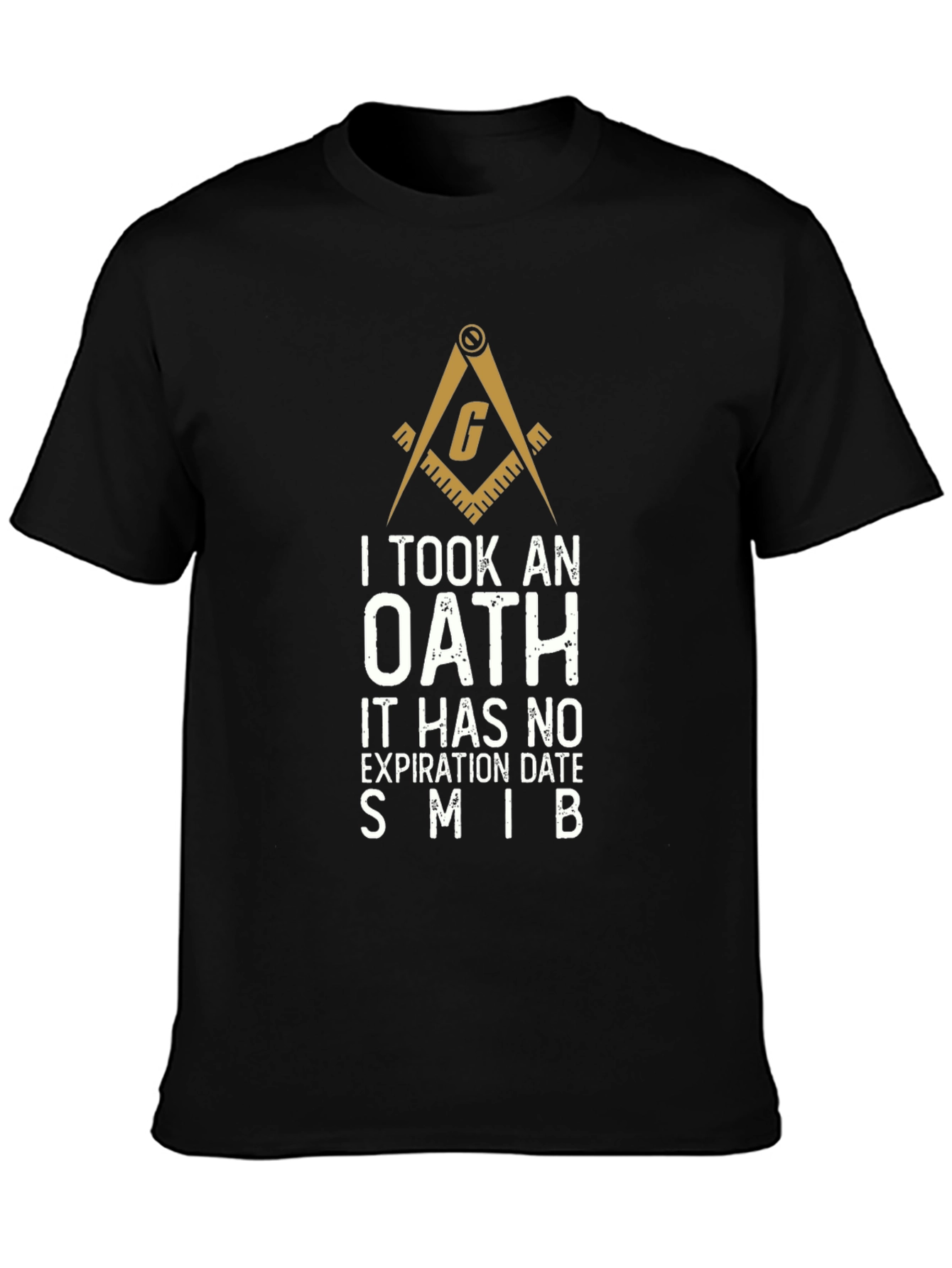 Oath Freemason T-Shirt - No Expiration Date