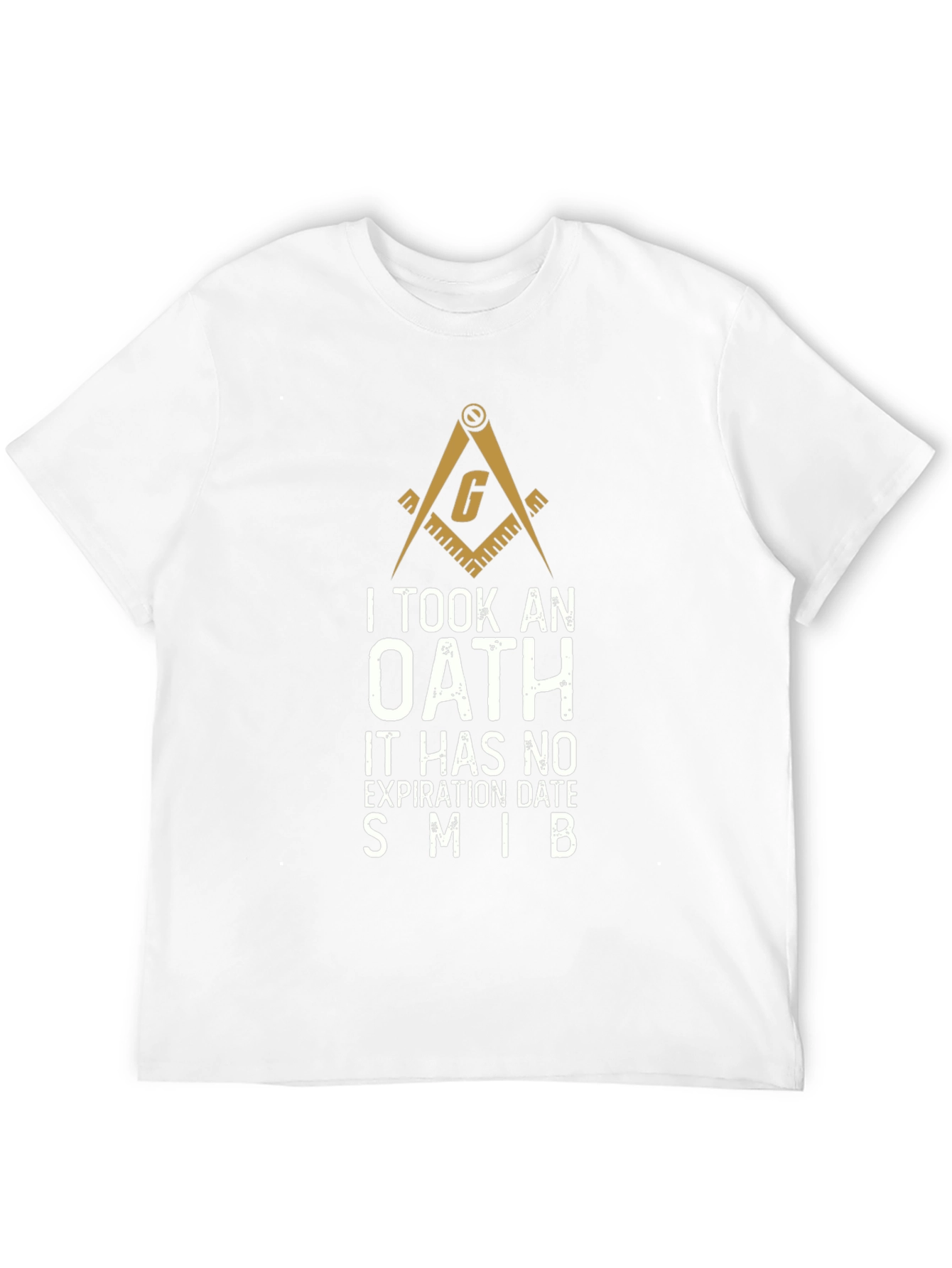 Oath Freemason T-Shirt - No Expiration Date