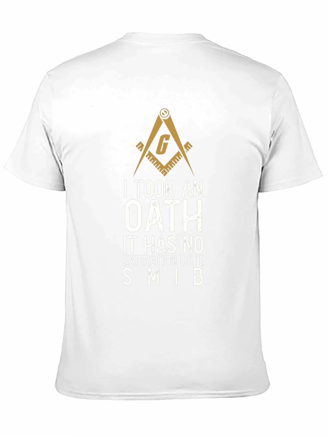 Oath Freemason T-Shirt - No Expiration Date
